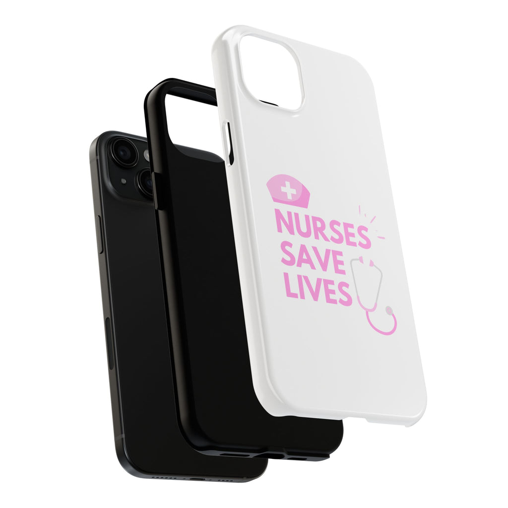 Tough Phone Case — 'Nurses Save Lives' Pink Stethoscope Design