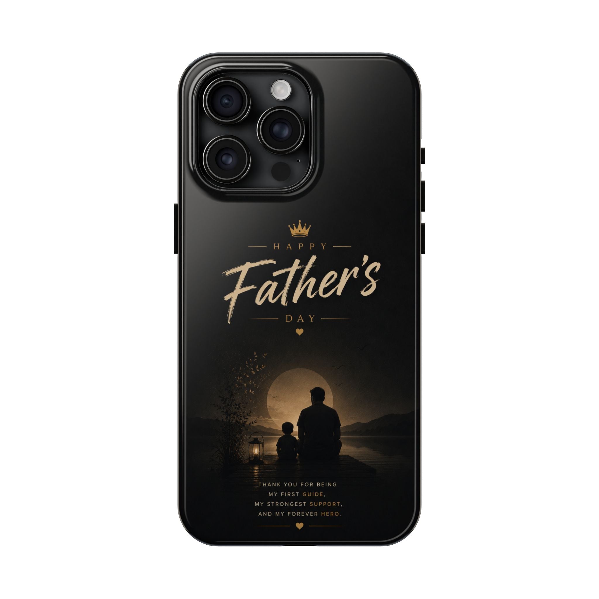Father's Day Tough Phone Case — 'Happy Father's Day' Silhouette Tribute