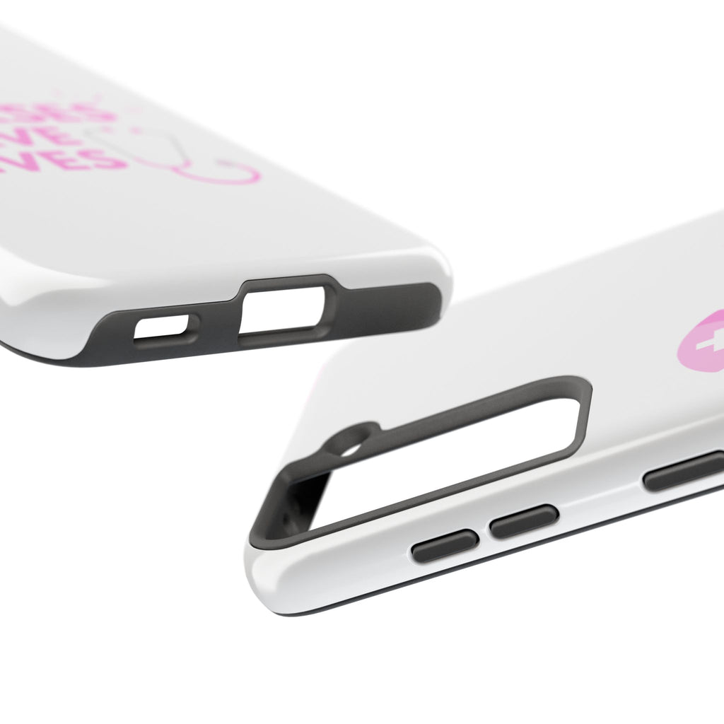 Tough Phone Case — 'Nurses Save Lives' Pink Stethoscope Design