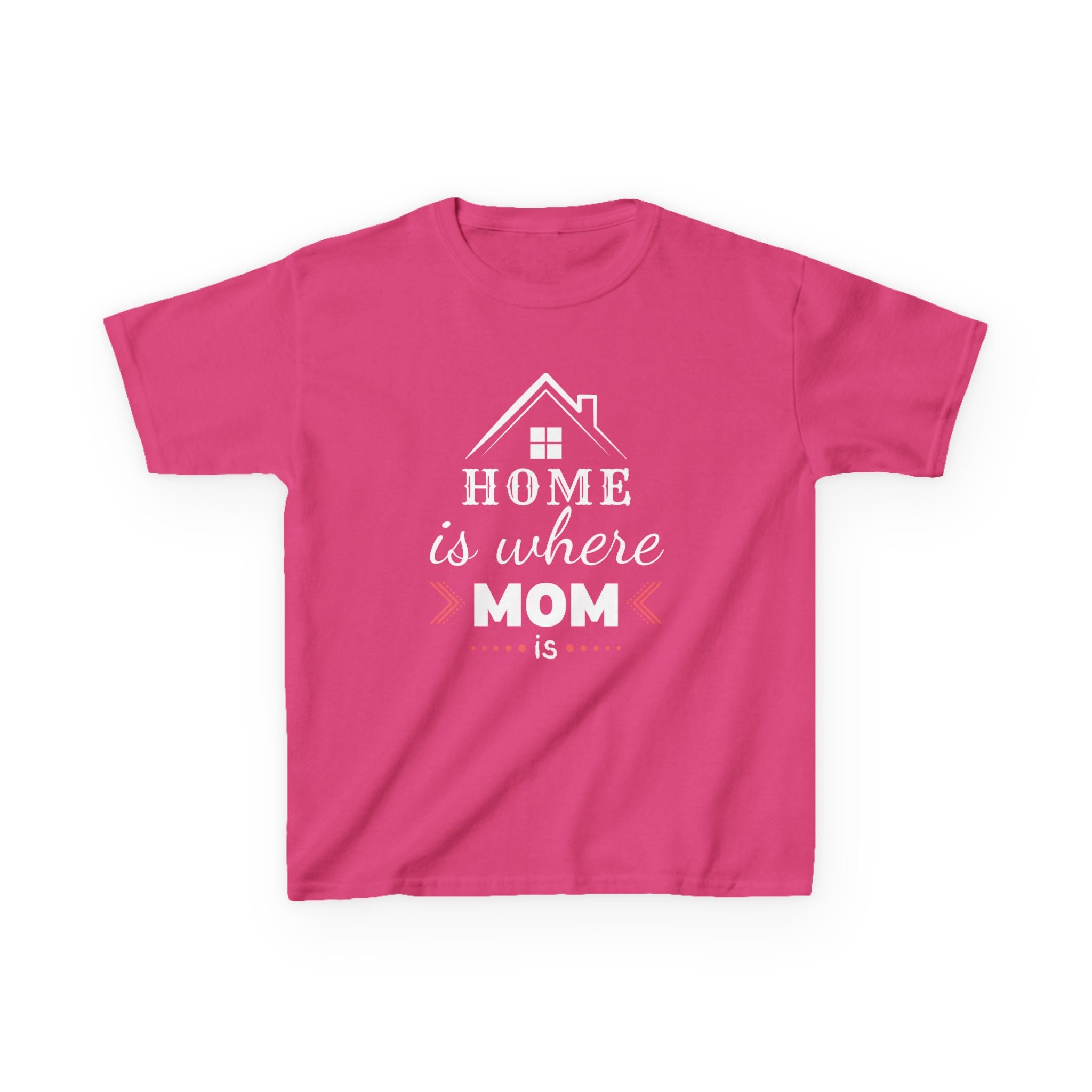 Kids Tee — "Home Is Where Mom Is" Mother's Day Shirt