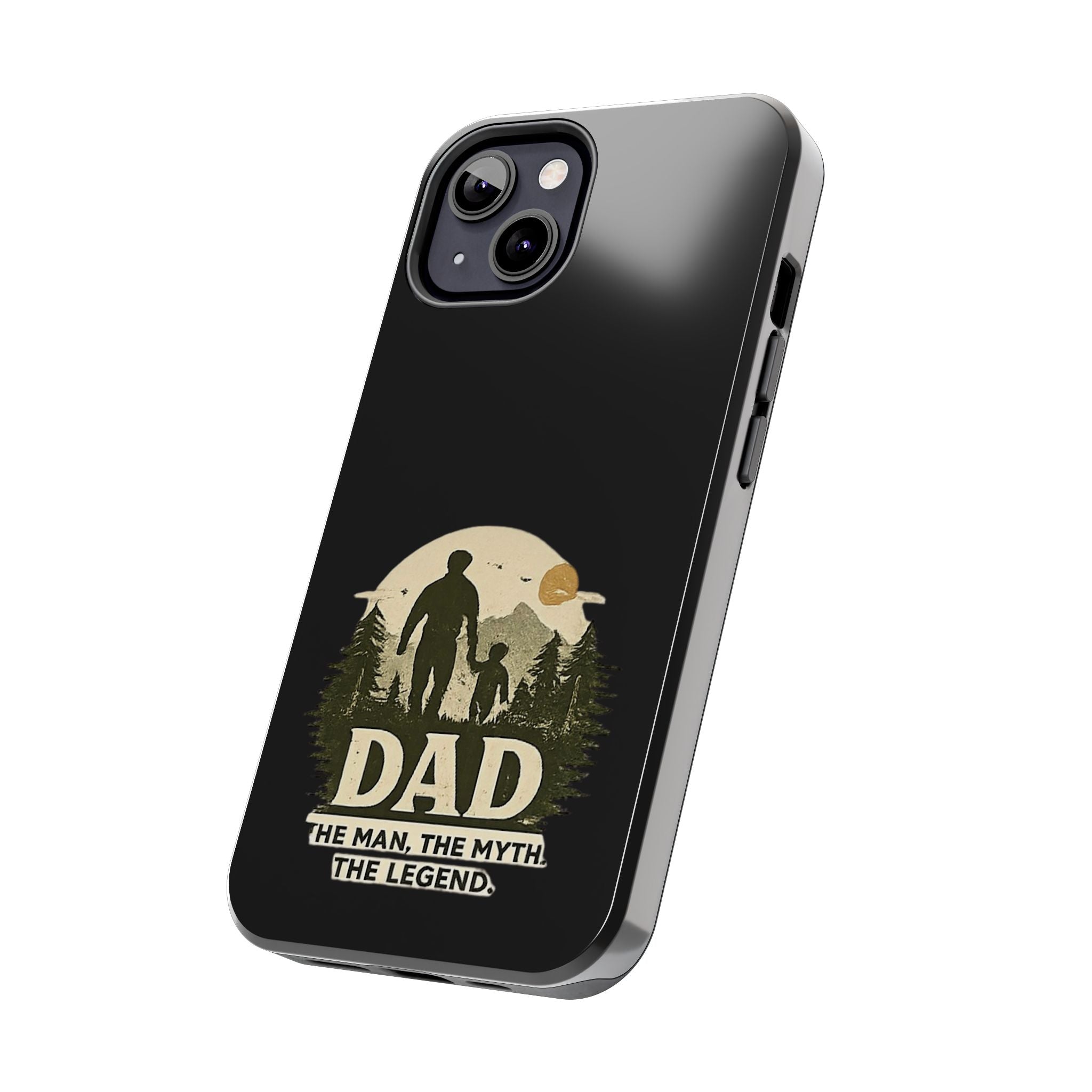 Dad 'The Man, The Myth, The Legend' Tough Phone Case — Rugged Father's Day Gift