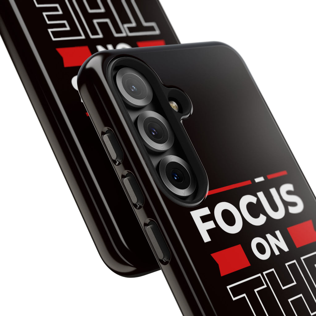 Focus on the Future Tough Phone Case — Motivational Protective Phone Cover