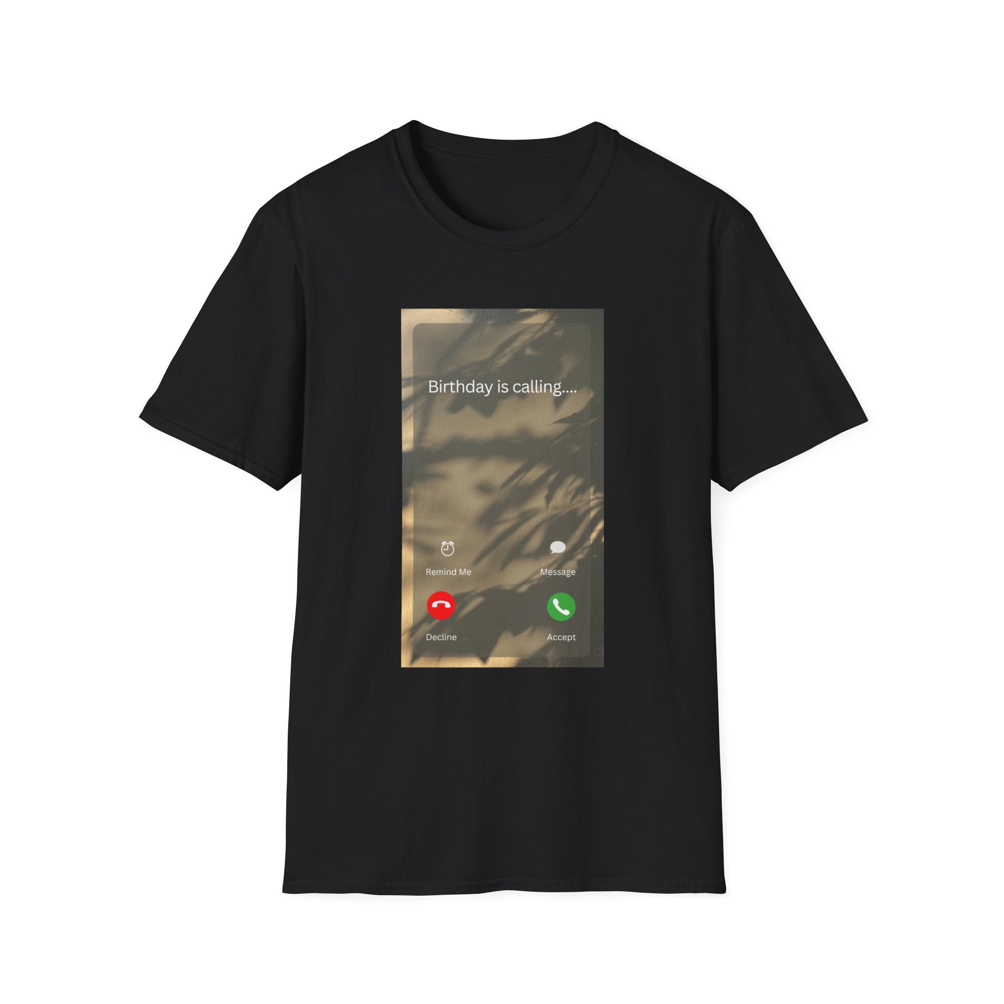 Birthday Is Calling Unisex T-Shirt