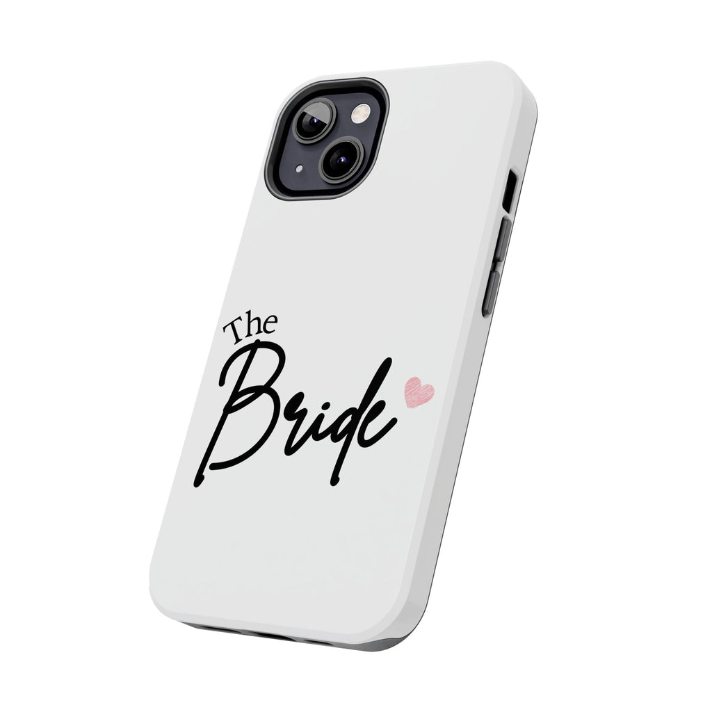 Bride Tough Phone Case — "The Bride" Script with Pink Heart | Bachelorette & Wedding Accessory