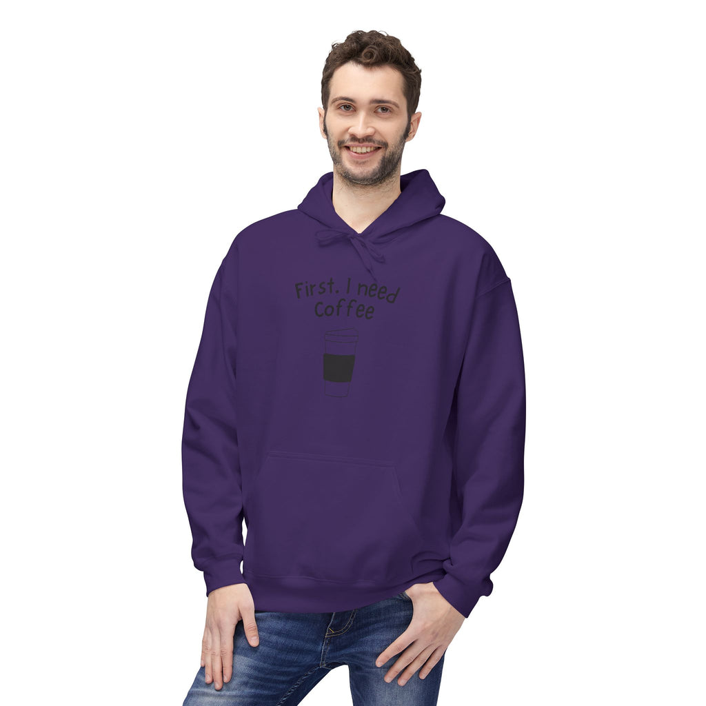 Coffee Hoodie – “First, I Need Coffee” Minimalist Pullover