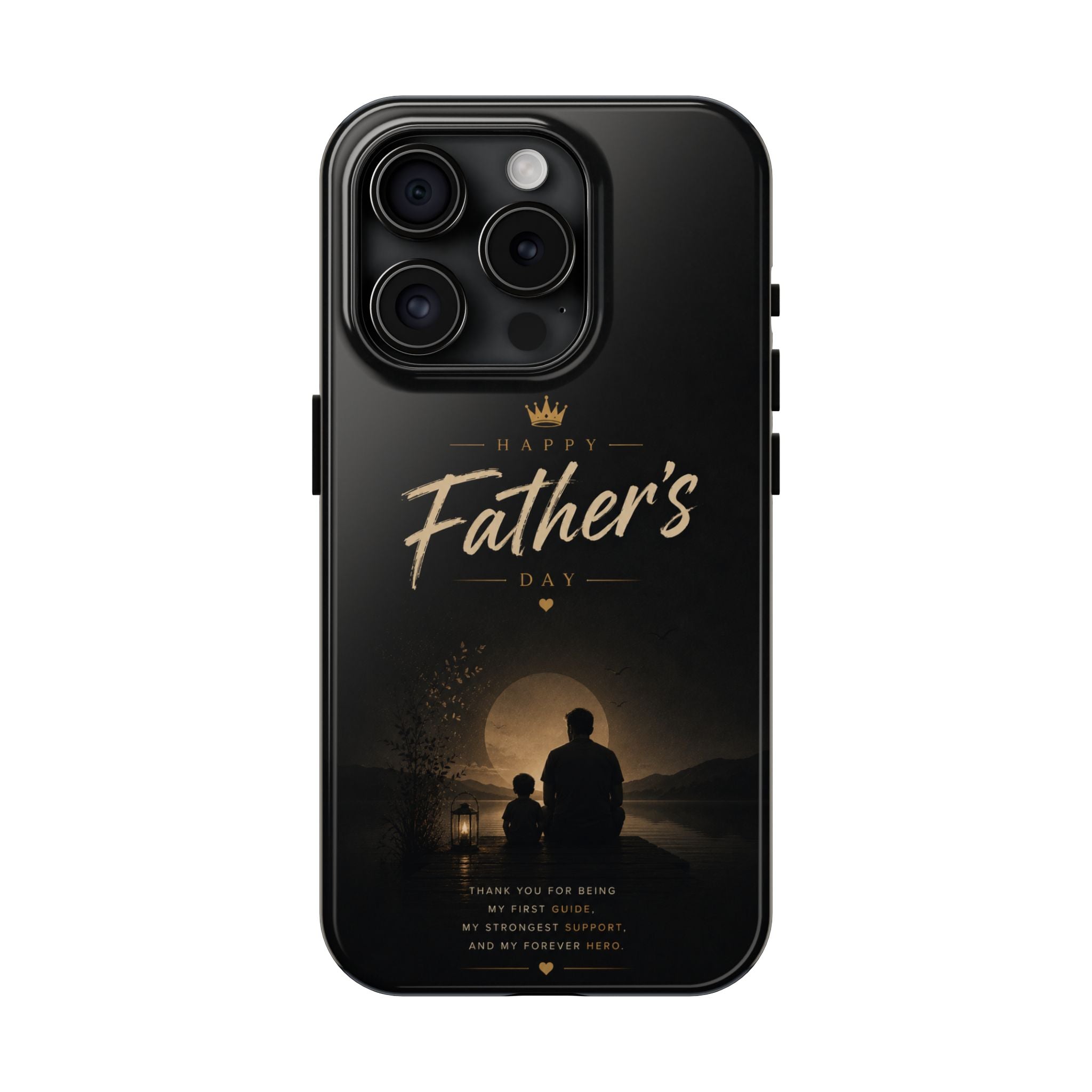 Father's Day Tough Phone Case — 'Happy Father's Day' Silhouette Tribute