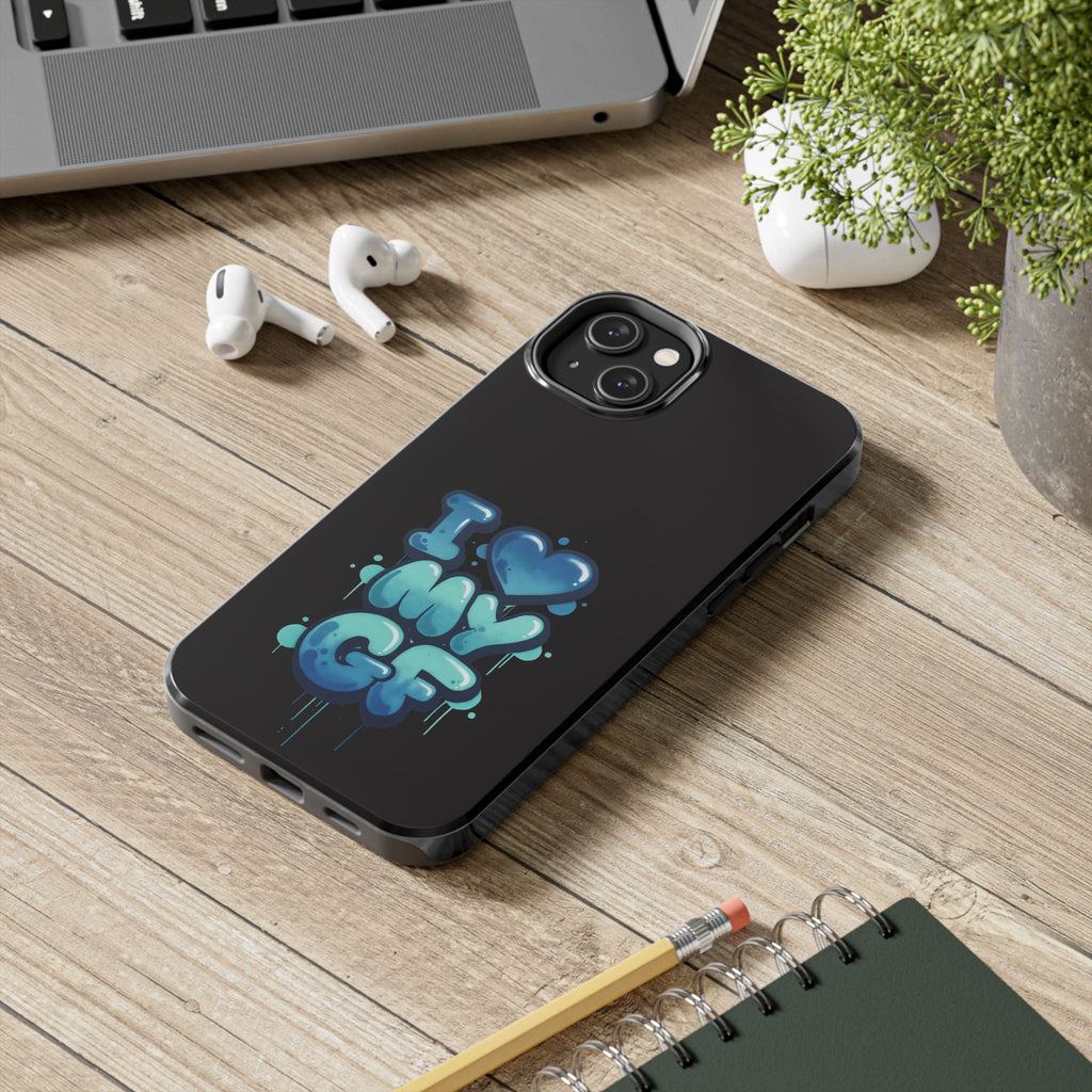 I Love My GF Phone Case — Protective Glossy "I  My GF" Design