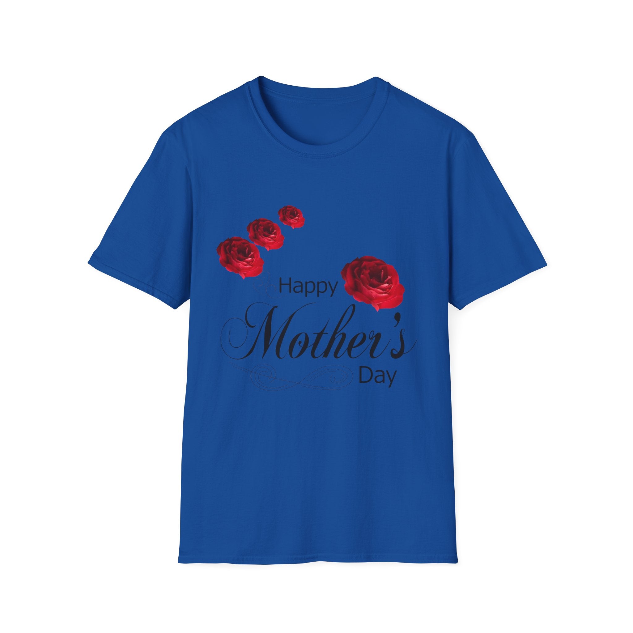 Mother's Day T-Shirt — "Happy Mother's Day" Red Rose Floral Tee