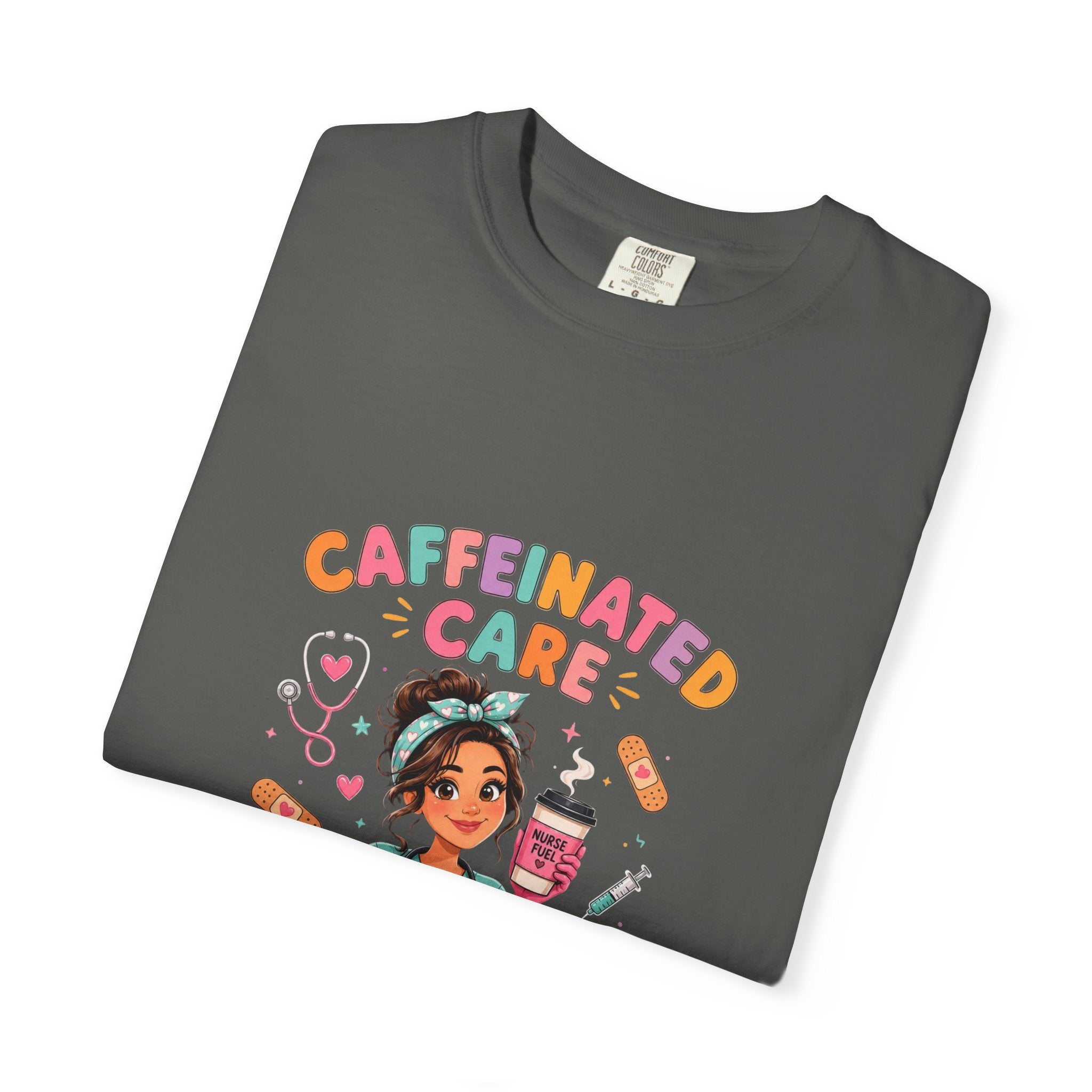 Caffeinated Care Nurse T-Shirt – Funny Medical Coffee Tee for Healthcare Workers