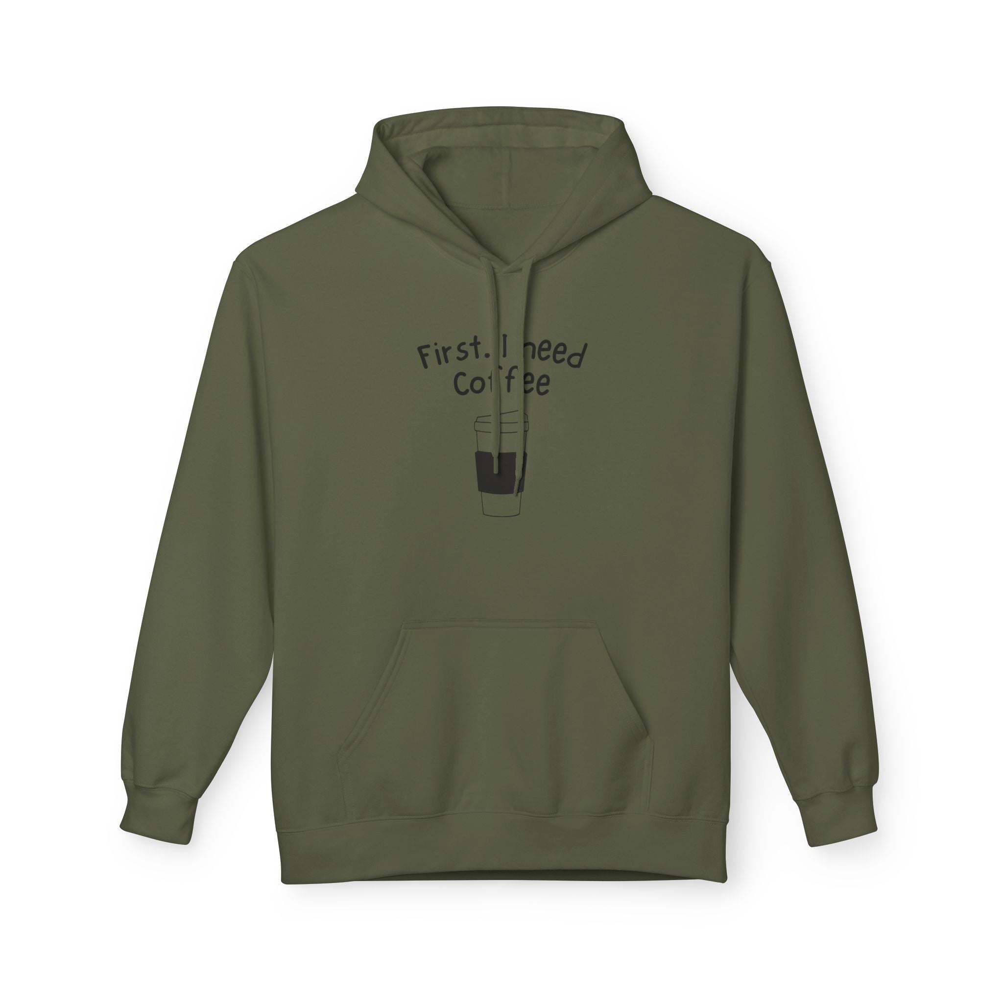 Coffee Hoodie – “First, I Need Coffee” Minimalist Pullover