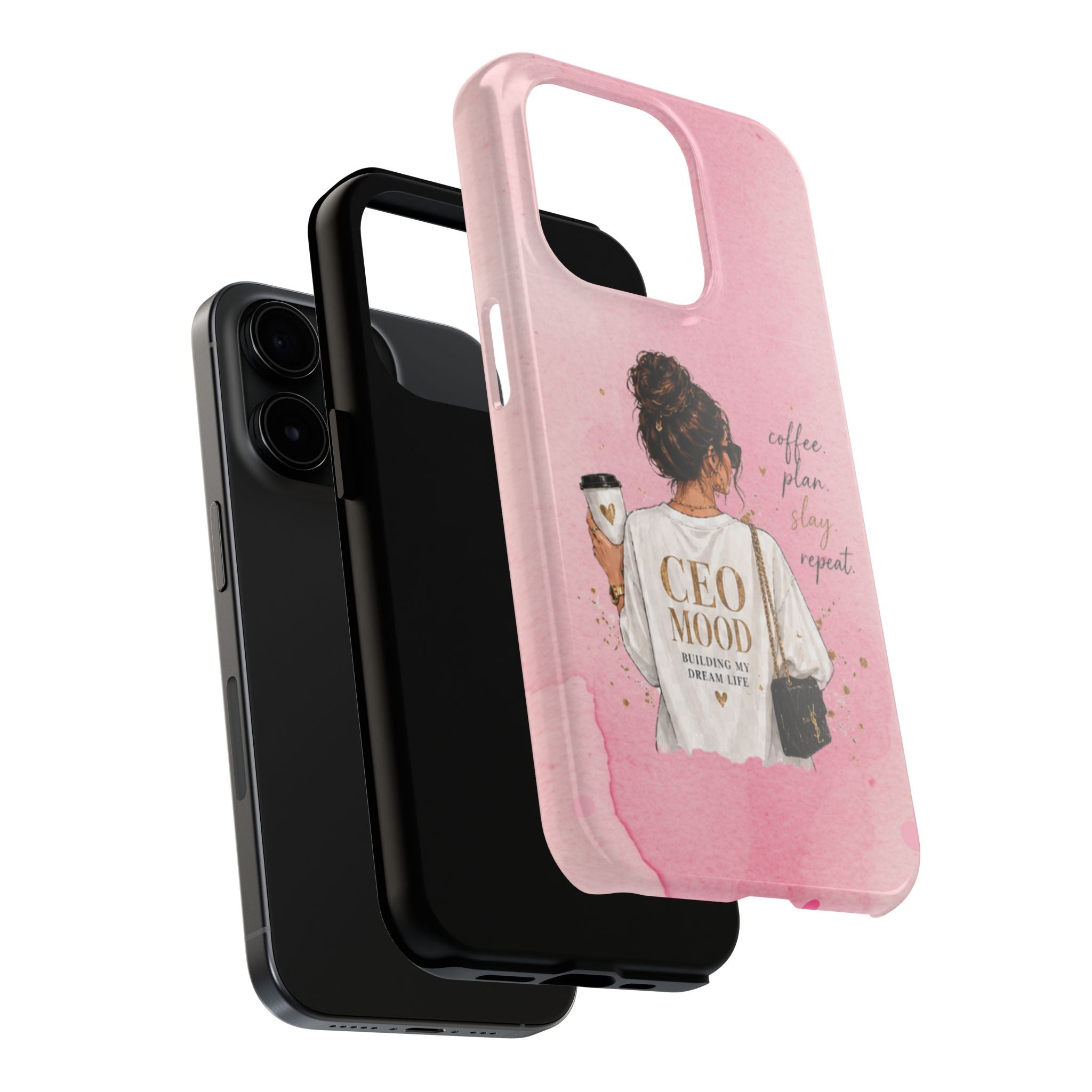CEO Mood Tough Phone Case — "Coffee, Plan, Slay, Repeat" Pink Protective Cover