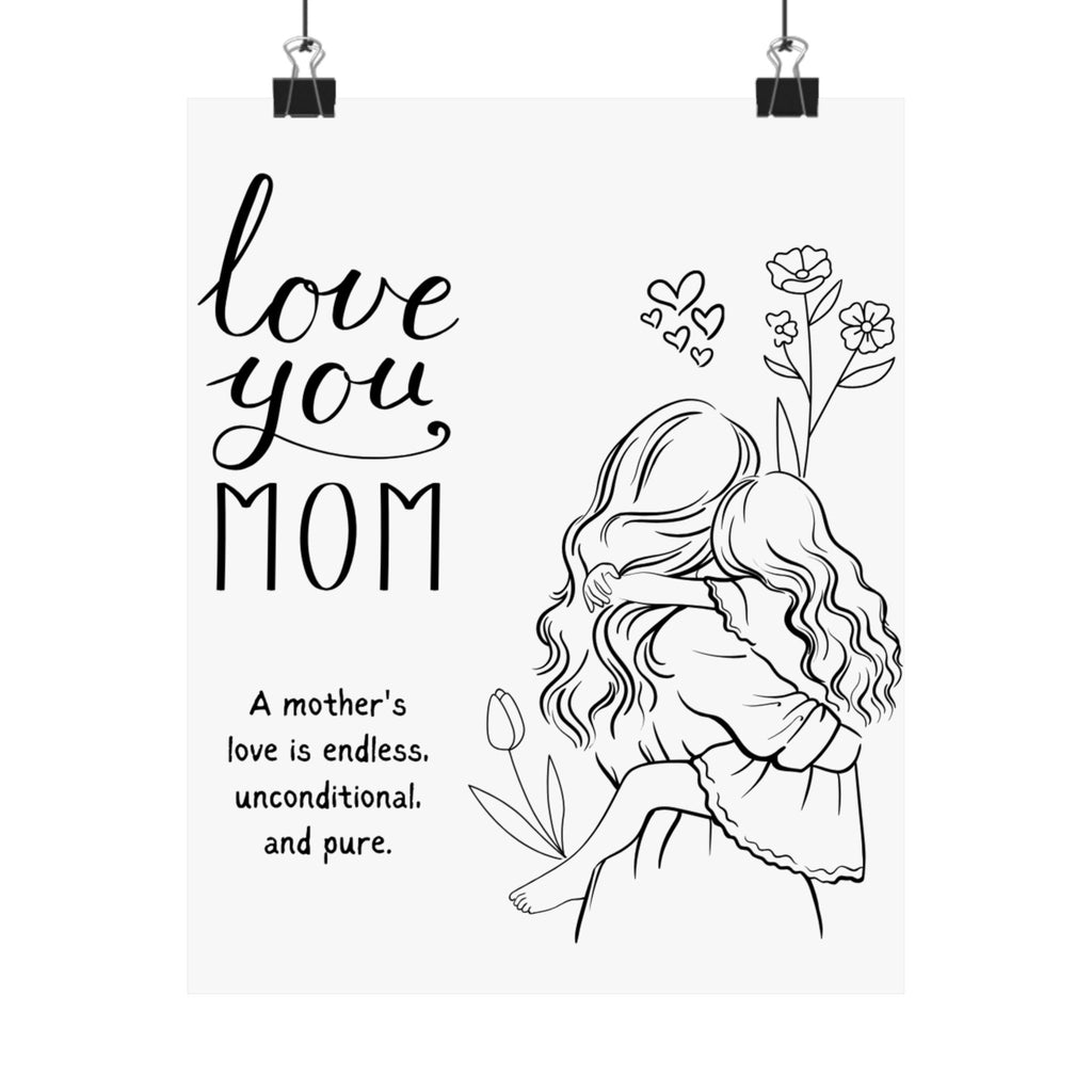 I love you mom Matte Vertical Posters