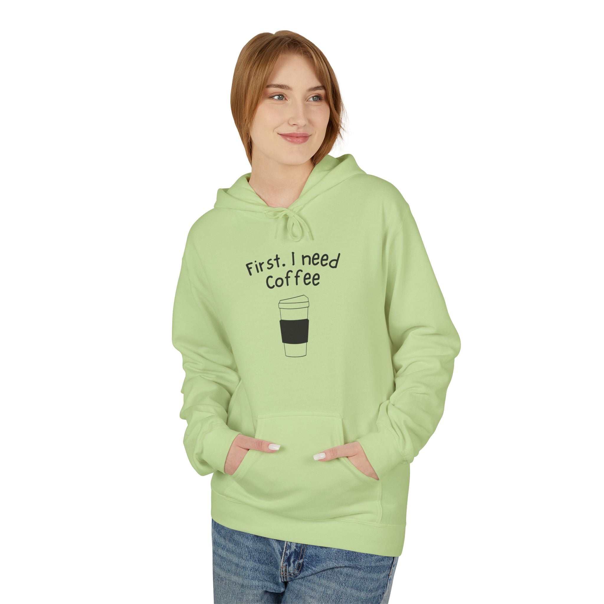 Coffee Hoodie – “First, I Need Coffee” Minimalist Pullover