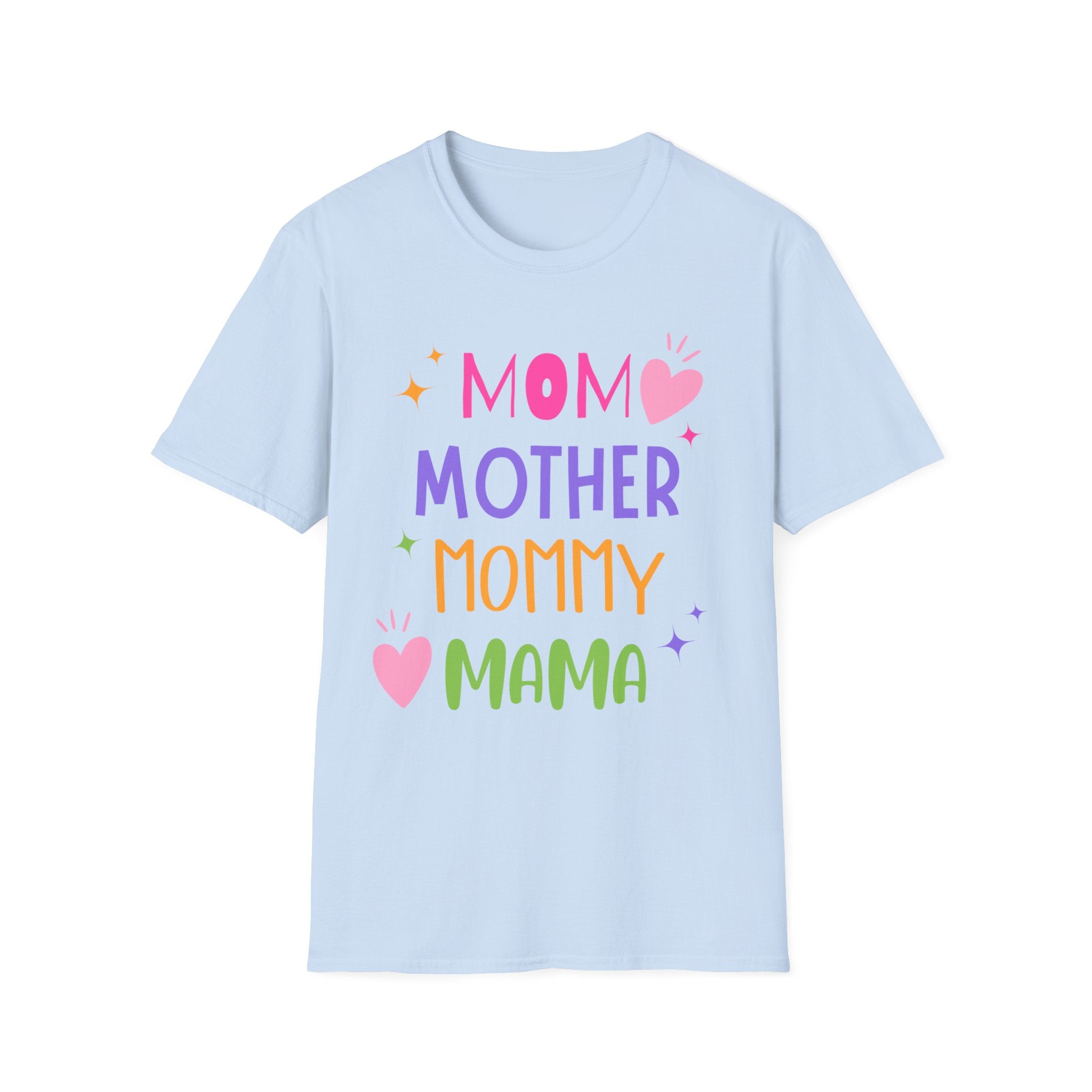 Mama, Mommy, Mother T-Shirt — Colorful Mother’s Day Tee