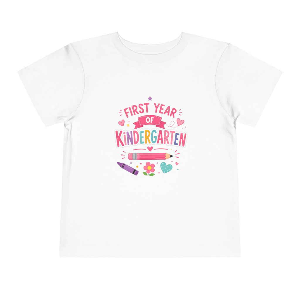 First Year of Kindergarten Toddler Tee — Cute Back-to-School Shirt