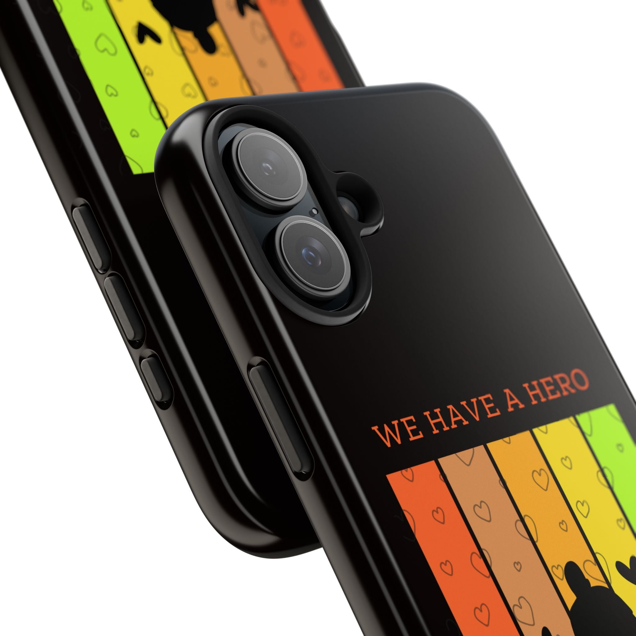 Hero Dad Phone Case - "We Have A Hero We Call Him Dad" Protective Tough Case