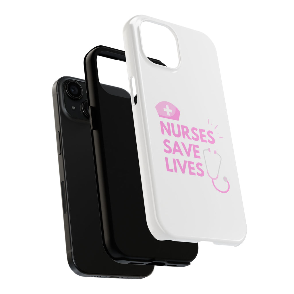 Tough Phone Case — 'Nurses Save Lives' Pink Stethoscope Design