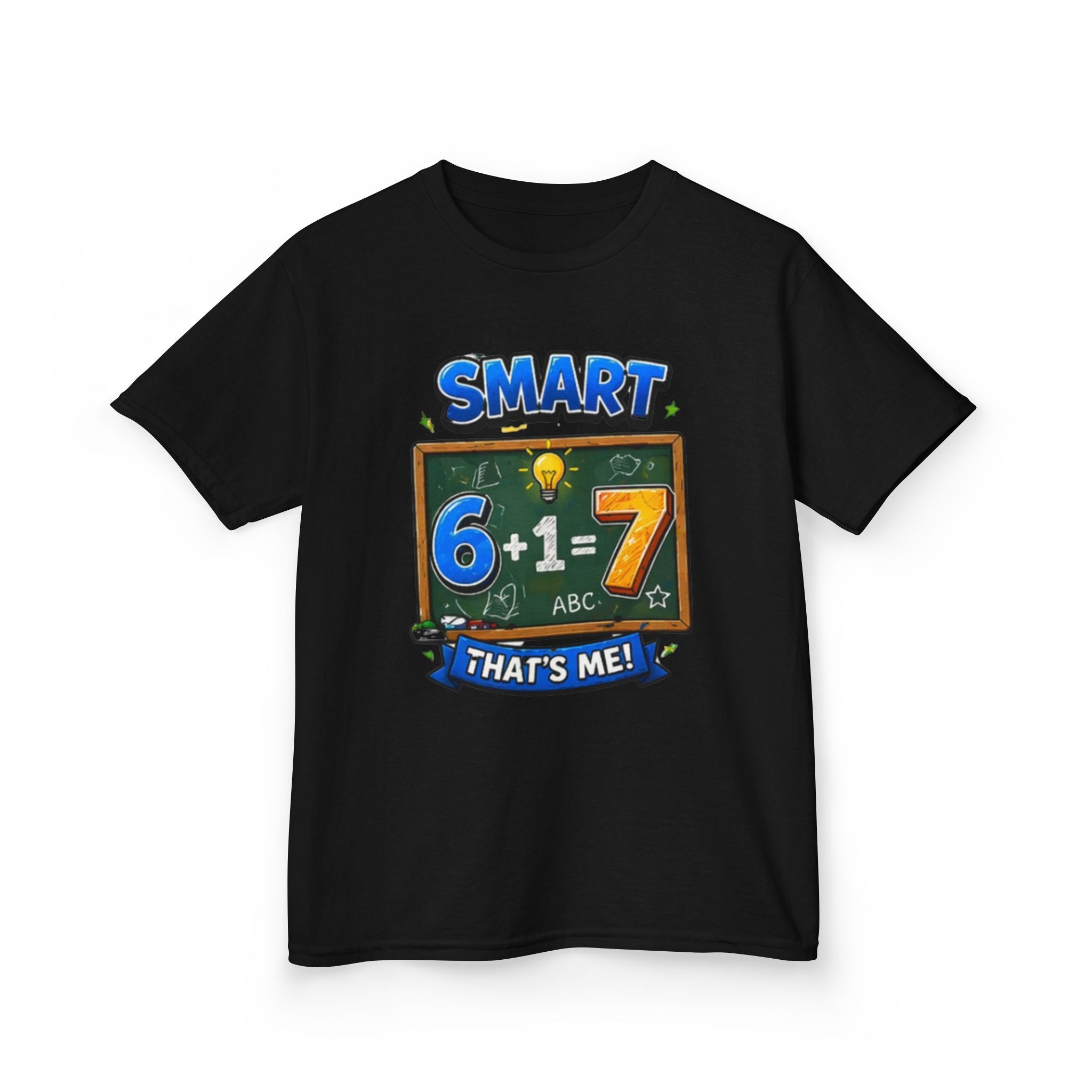 Kids 'Smart: 6+1=7 That's Me!' T-Shirt – Fun Back-to-School Math Tee