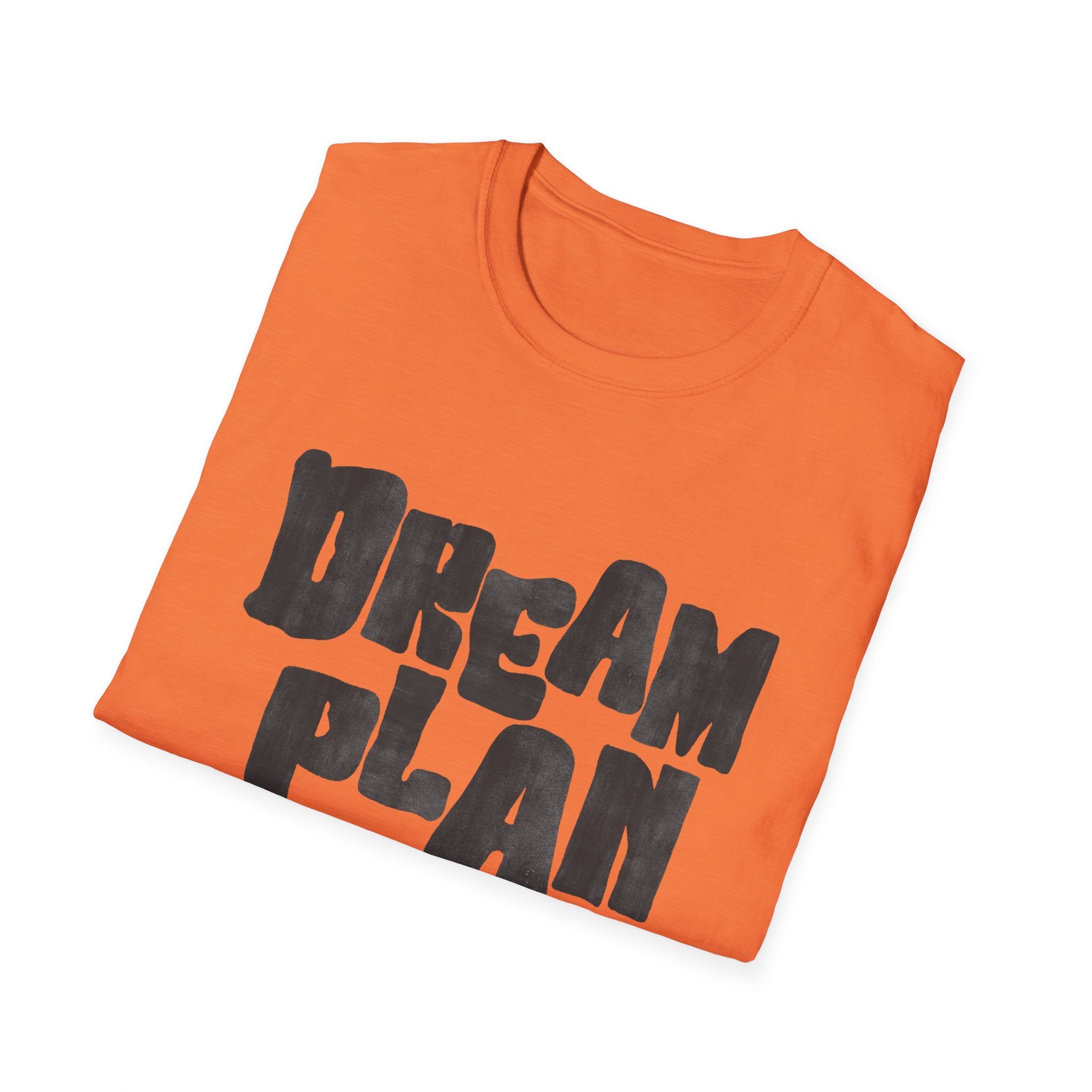 Dream. Plan. Do! T-Shirt — Motivational Graphic Tee