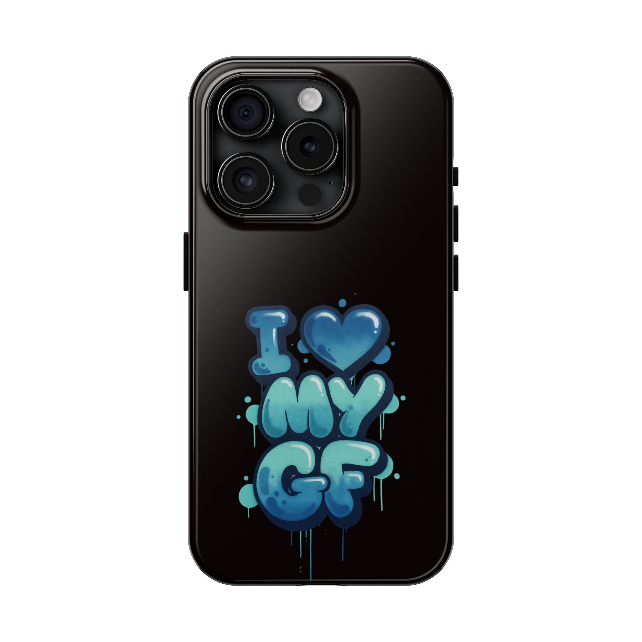 I Love My GF Phone Case — Protective Glossy "I  My GF" Design