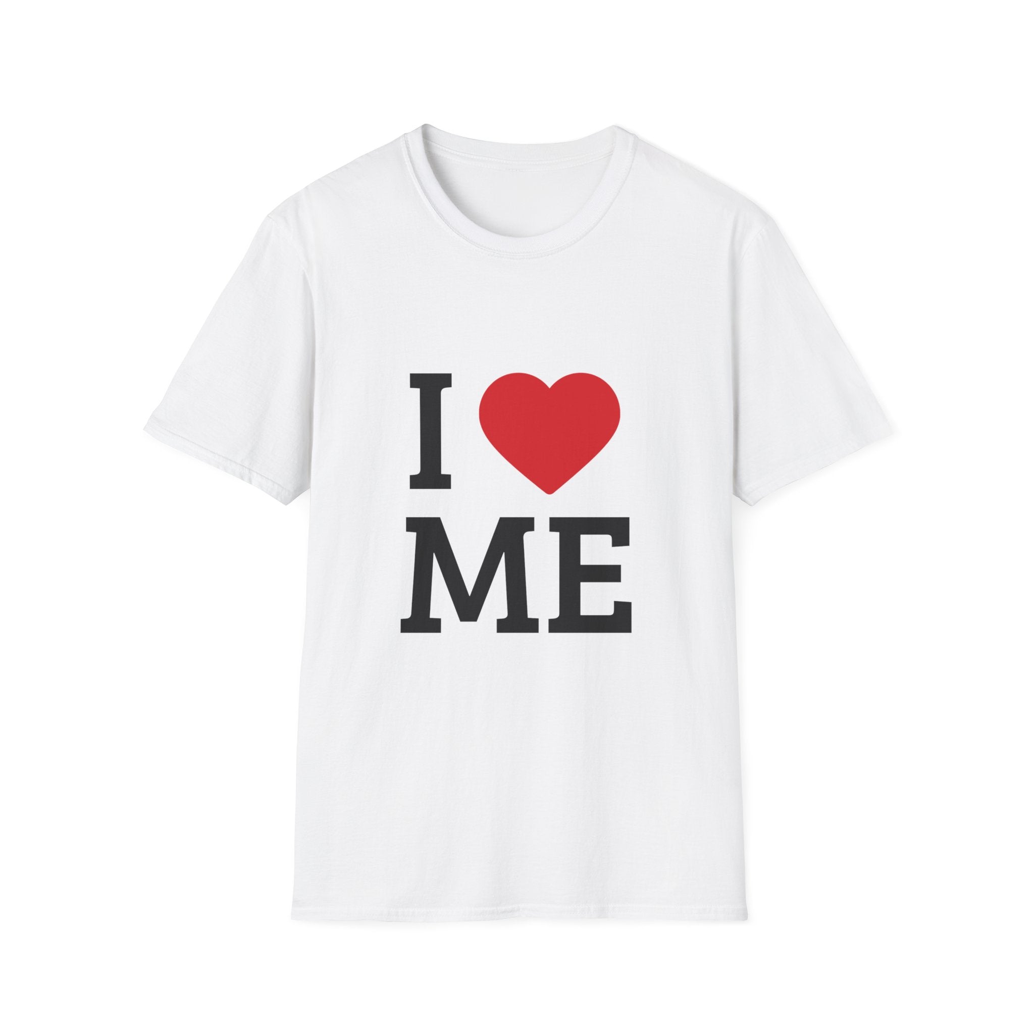 I  love ME T-Shirt — Self-Love Graphic Tee
