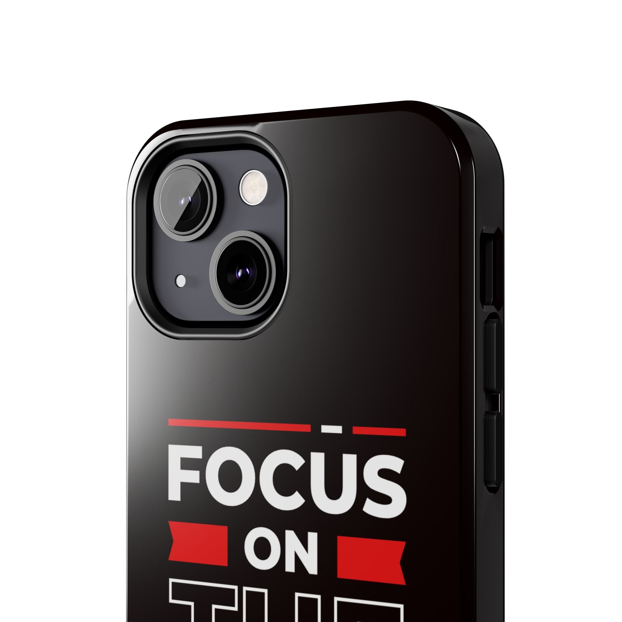 Focus on the Future Tough Phone Case — Motivational Protective Phone Cover
