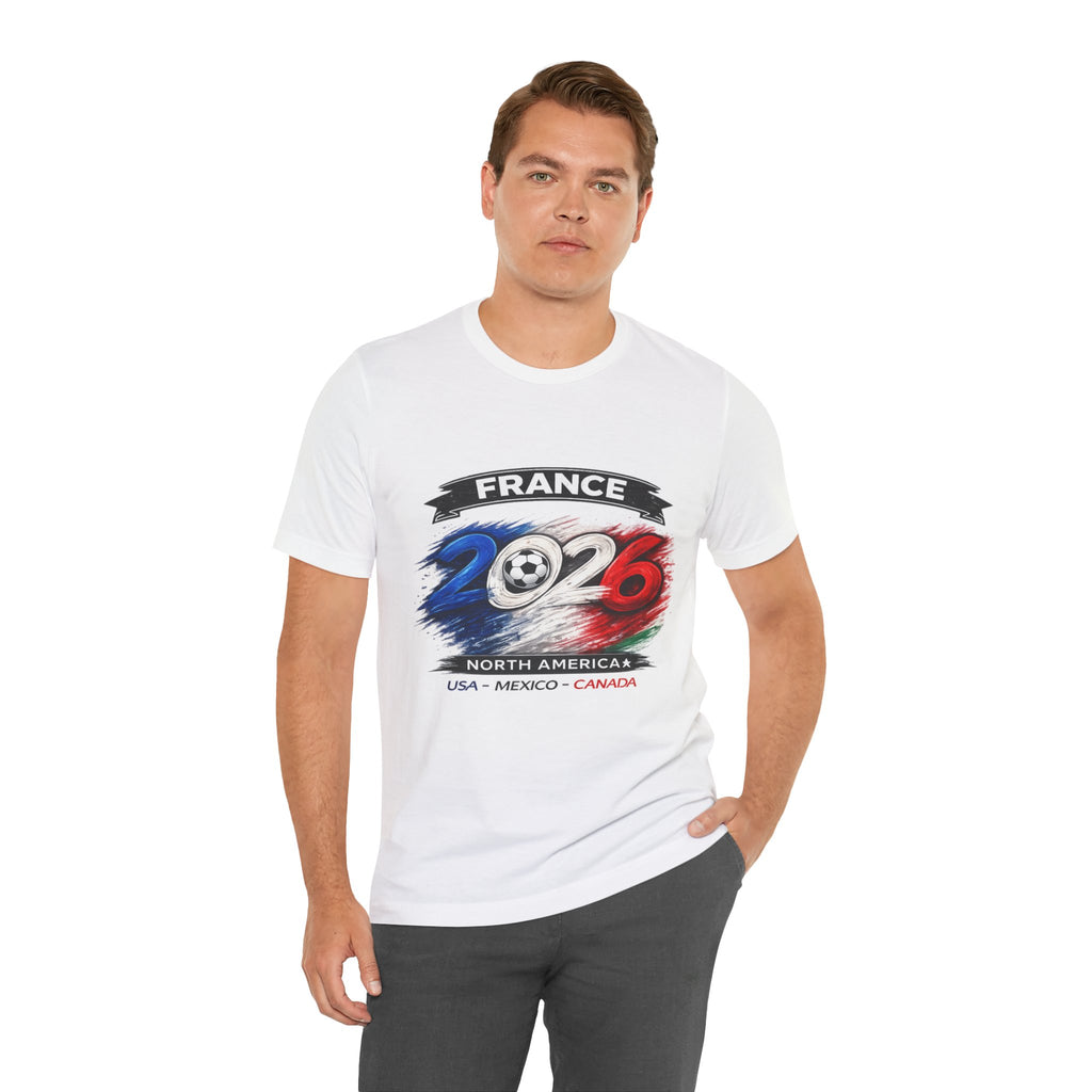 France 2026 Soccer Cup T-Shirt — North America (USA • Mexico • Canada)