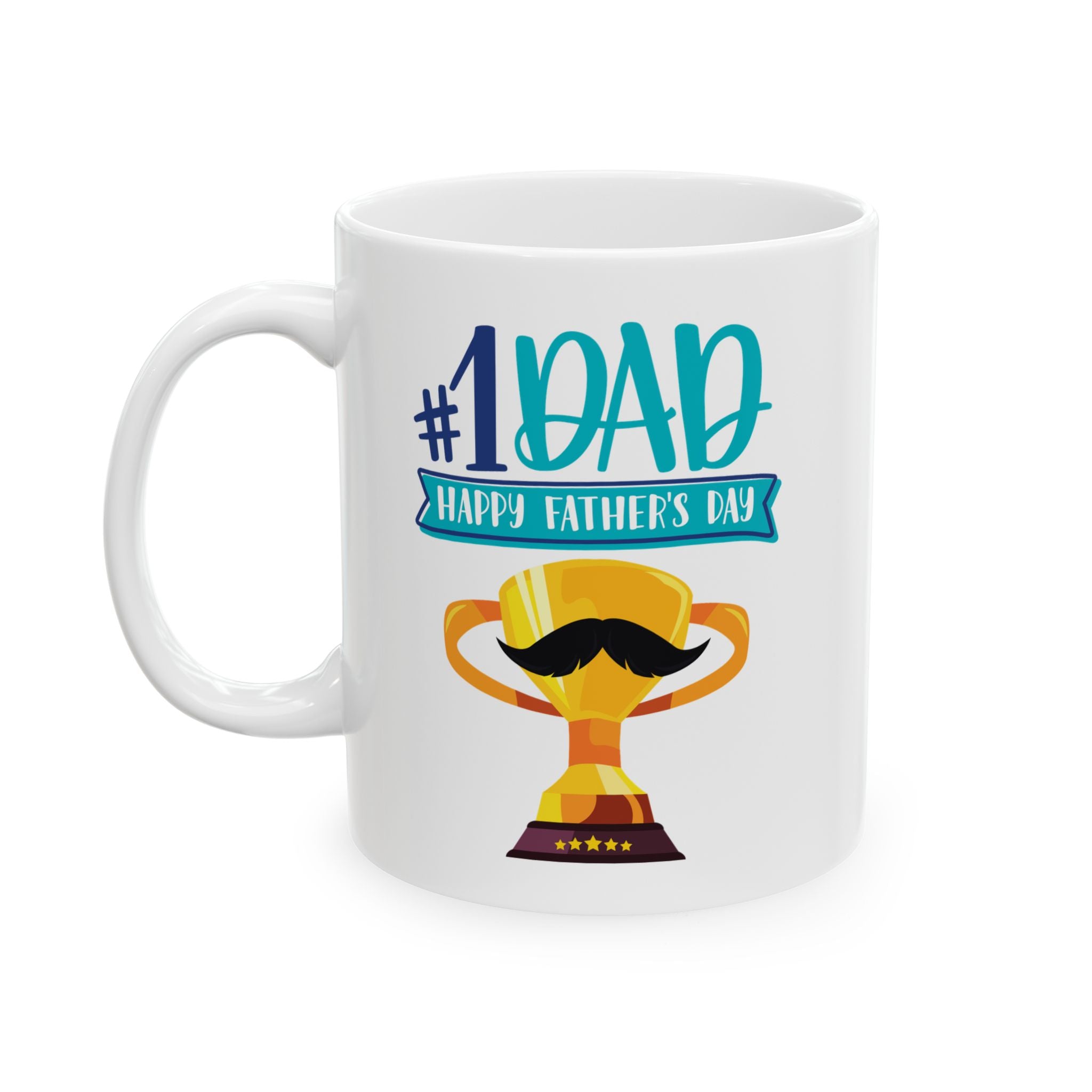 #1 Dad Coffee Mug – Funny Father’s Day Ceramic Mug (11oz)