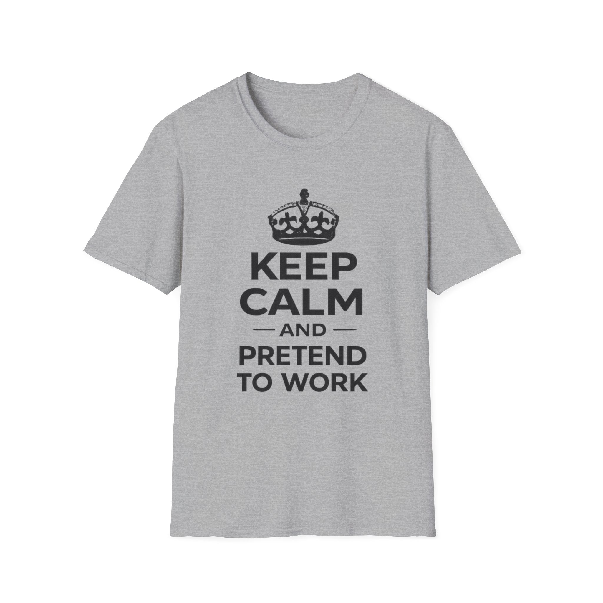 Keep Calm and Pretend to Work T-Shirt