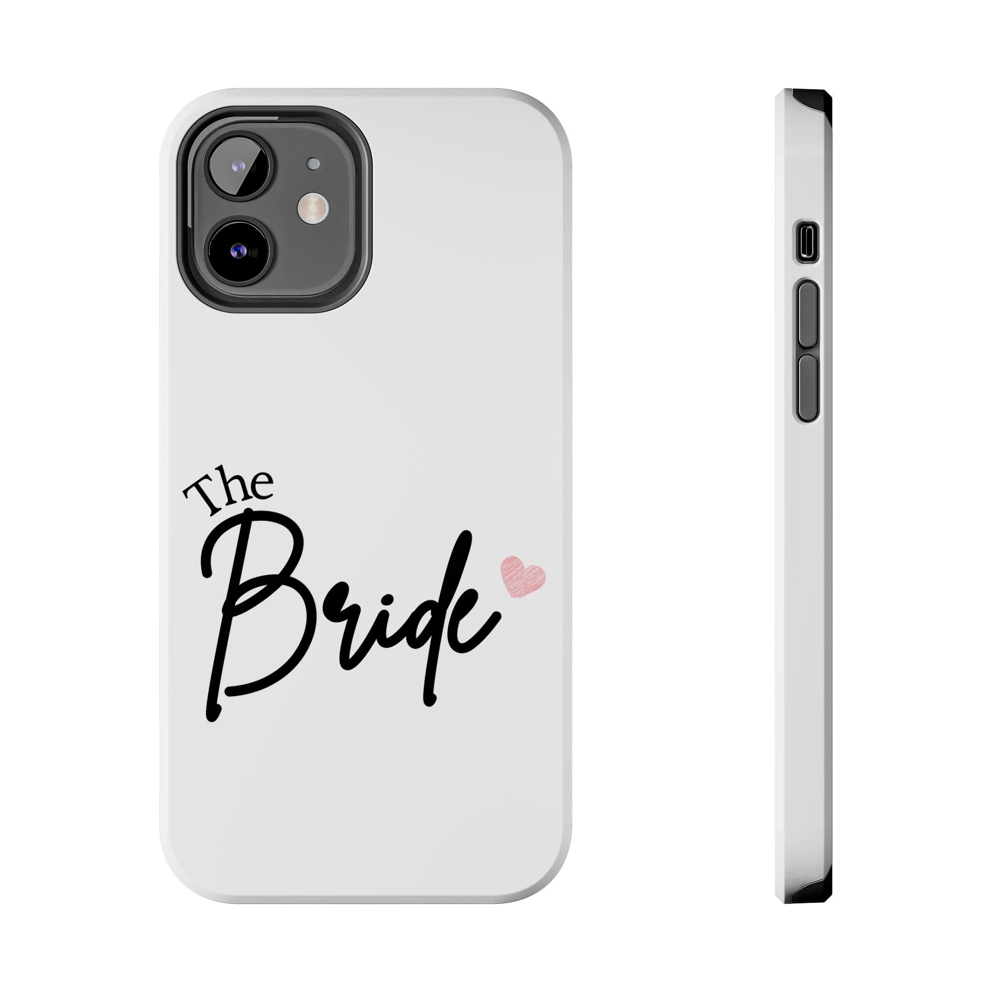 Bride Tough Phone Case — "The Bride" Script with Pink Heart | Bachelorette & Wedding Accessory