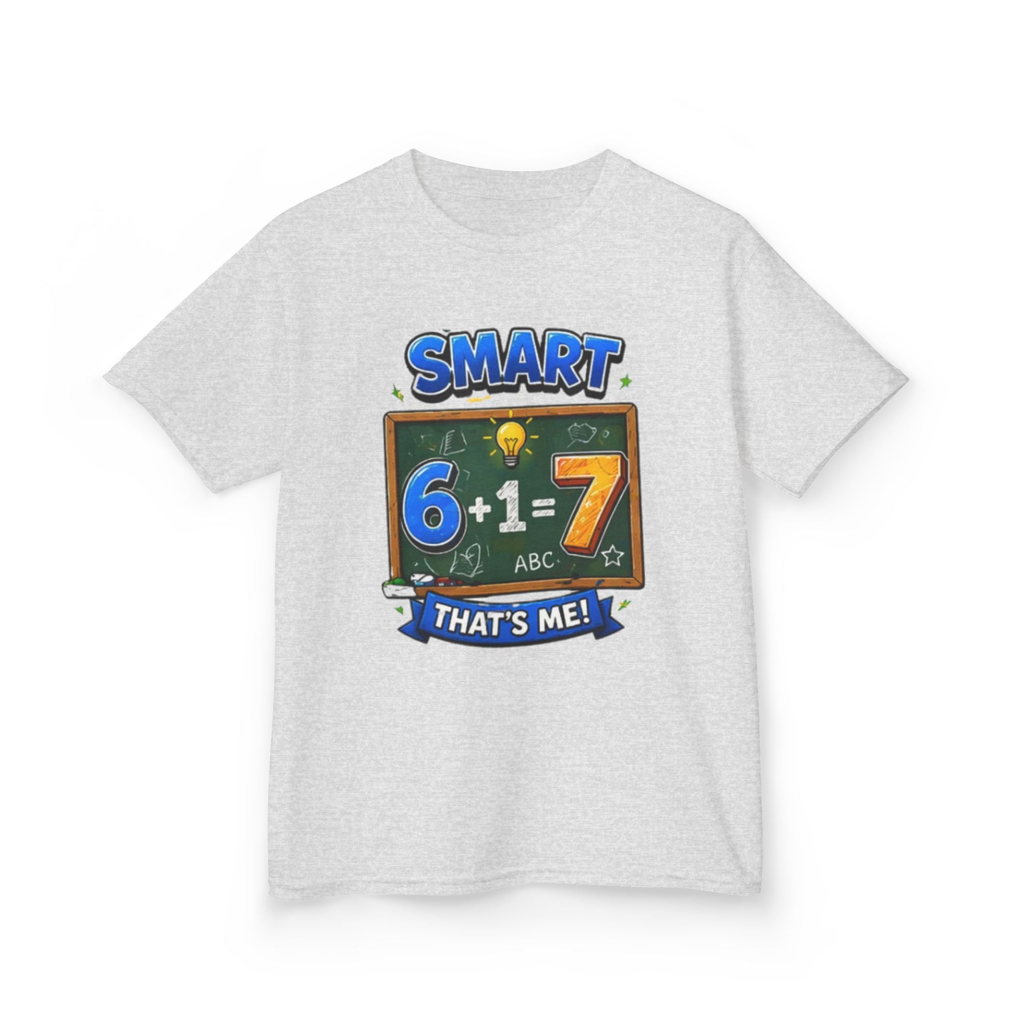 Kids 'Smart: 6+1=7 That's Me!' T-Shirt – Fun Back-to-School Math Tee