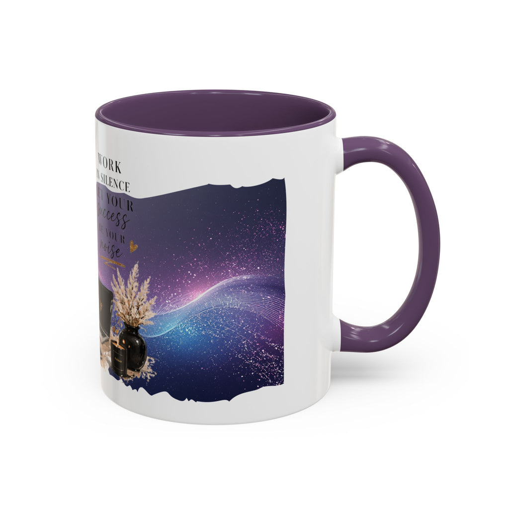 Motivational Office Coffee Mug — “Work in Silence, Let Your Success Be Your Noise”