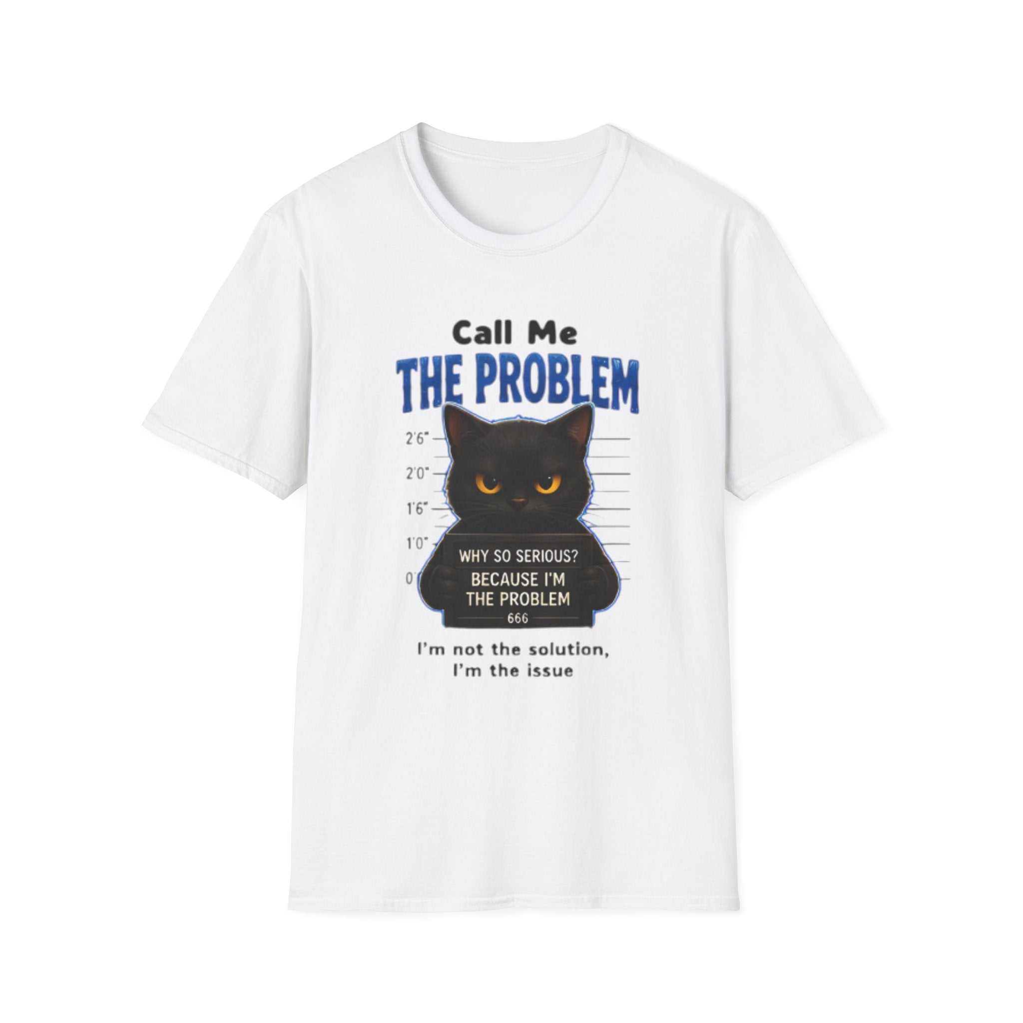 Cat Mugshot  unisex T-Shirt — "Call Me The Problem" Funny Black Cat Graphic Tee