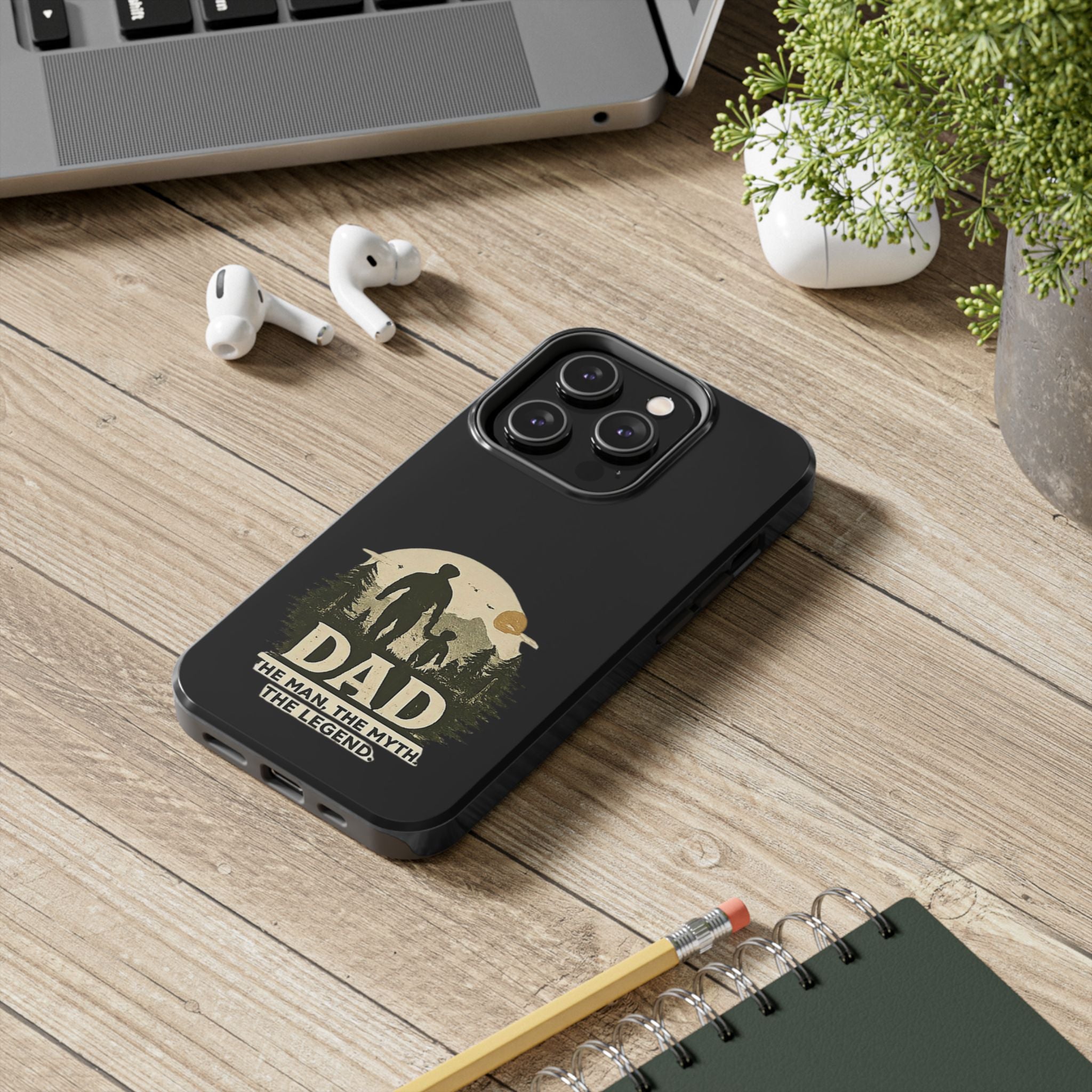 Dad 'The Man, The Myth, The Legend' Tough Phone Case — Rugged Father's Day Gift