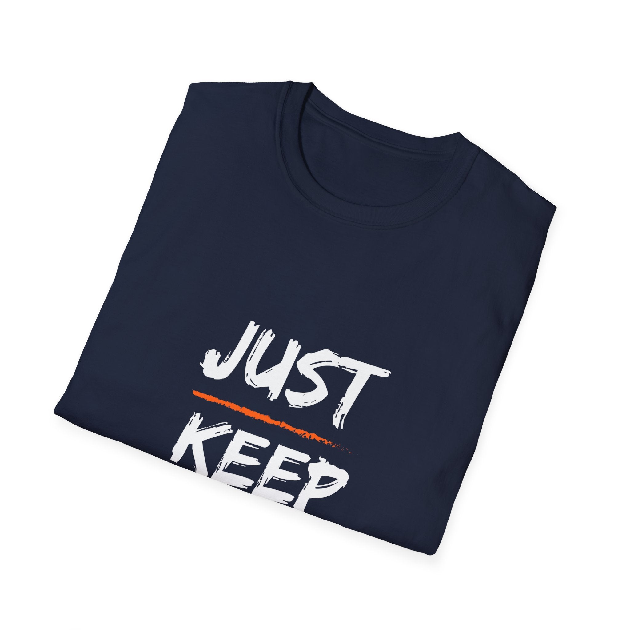 Just Keep Moving Forward T-Shirt — Motivational Inspirational Tee for Positivity & Recovery