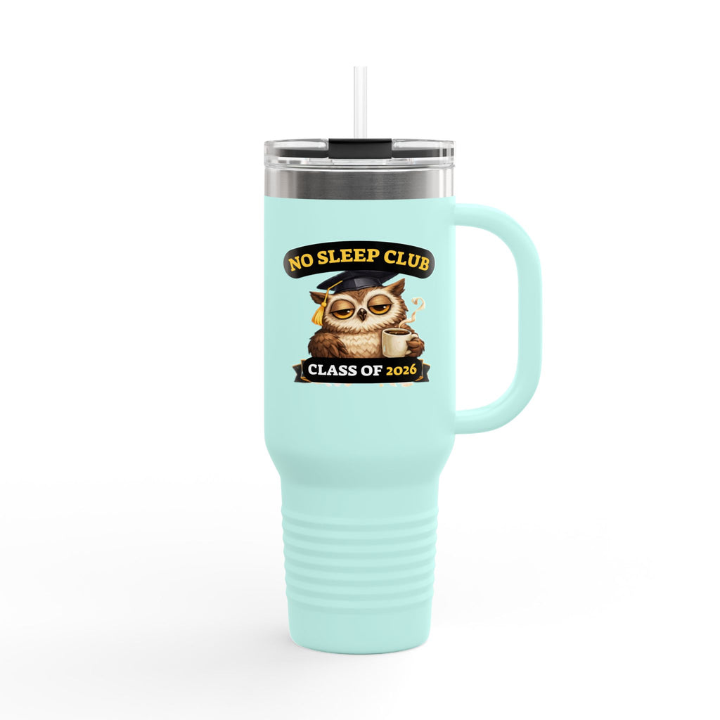 40oz Insulated Travel Mug – "No Sleep Club" Class of 2026 Graduation Tumbler