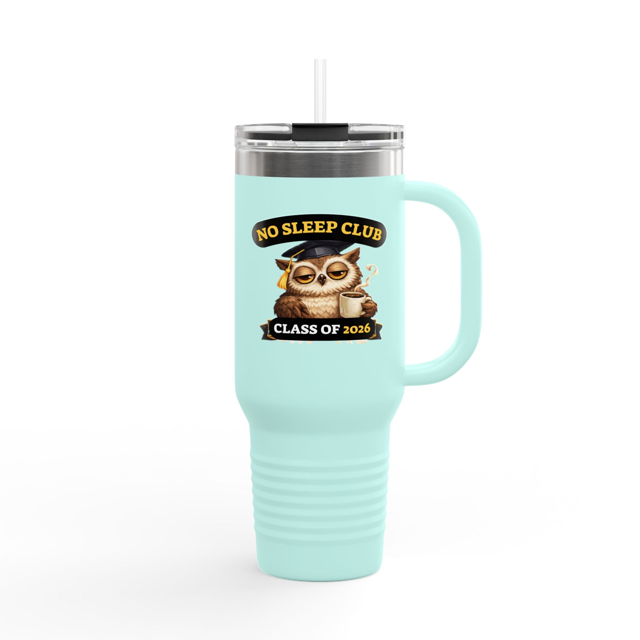 40oz Insulated Travel Mug – "No Sleep Club" Class of 2026 Graduation Tumbler
