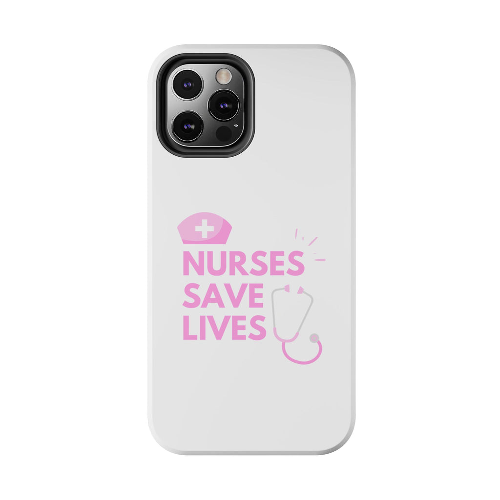 Tough Phone Case — 'Nurses Save Lives' Pink Stethoscope Design