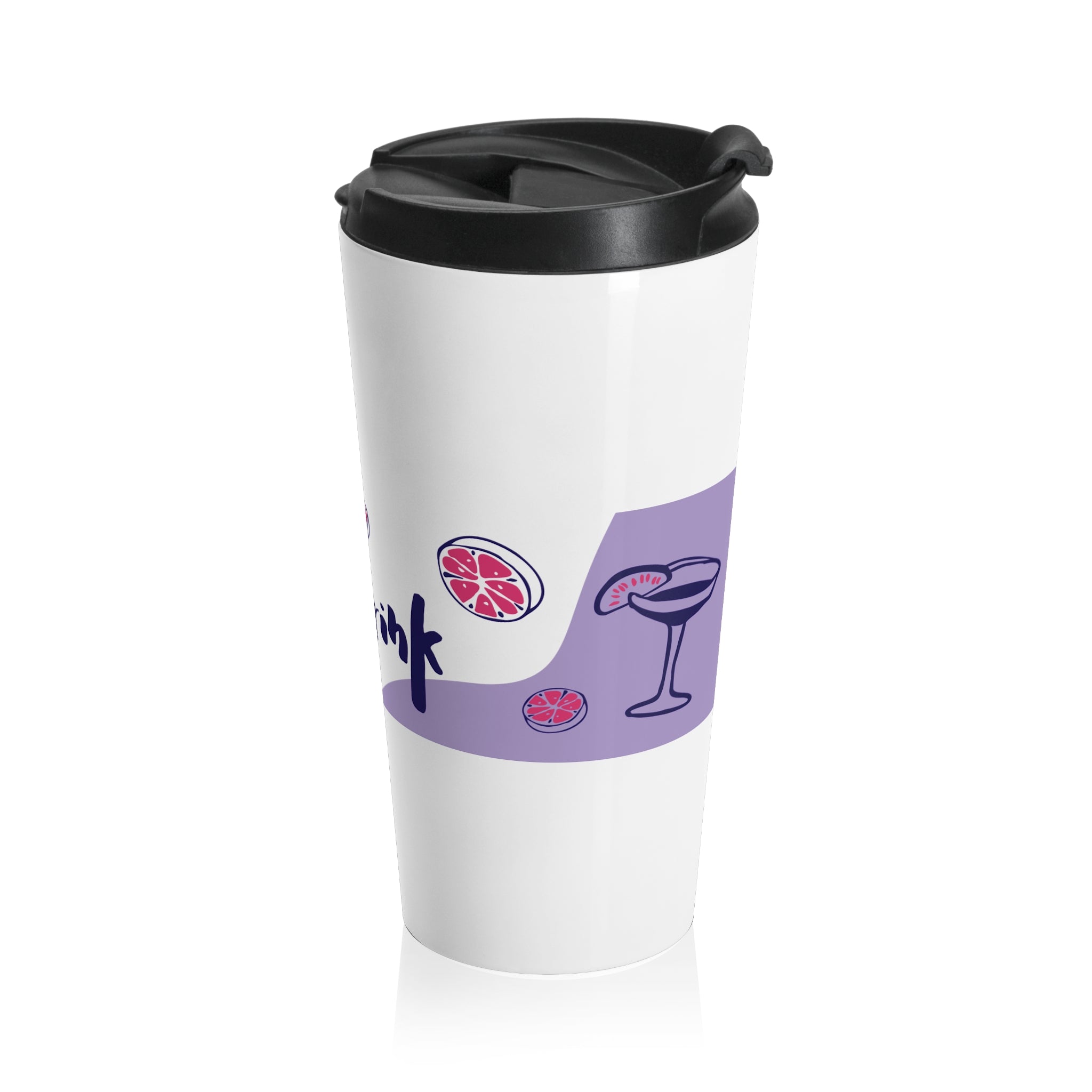 Stainless Steel Travel Mug — 'Time to Drink' Cocktail & Beverage Graphic Tumbler