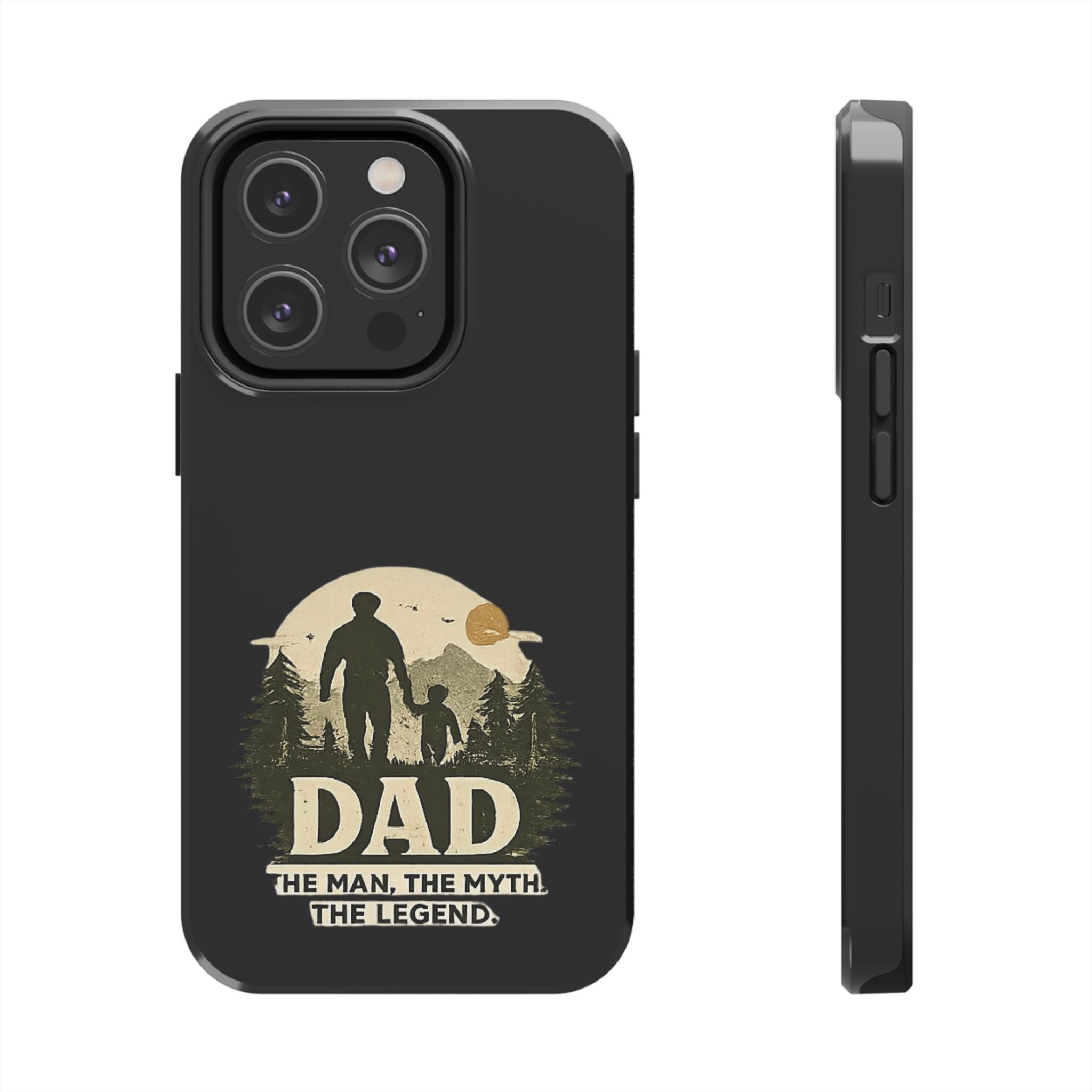 Dad 'The Man, The Myth, The Legend' Tough Phone Case — Rugged Father's Day Gift