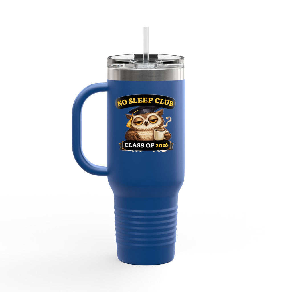 40oz Insulated Travel Mug – "No Sleep Club" Class of 2026 Graduation Tumbler