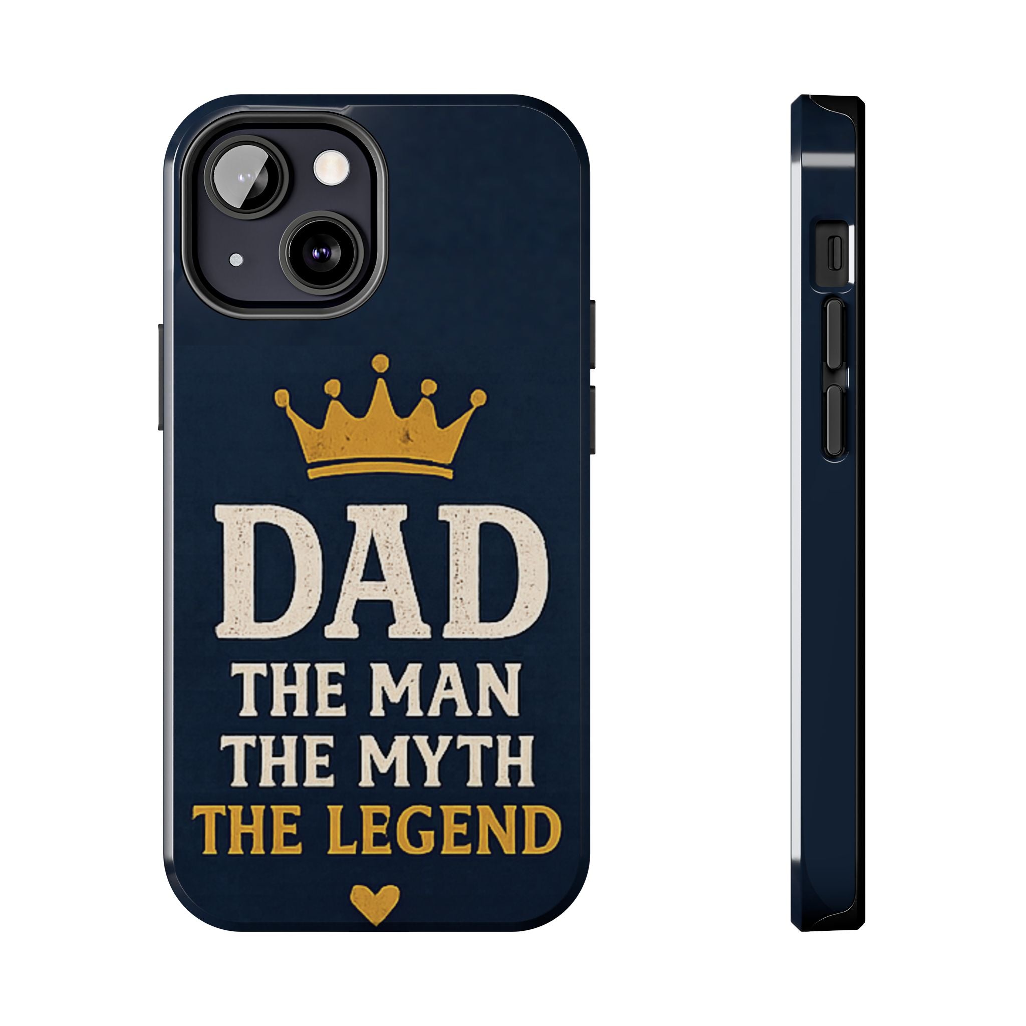 Dad Phone Case – “Dad: The Man The Myth The Legend” Protective Phone Cover