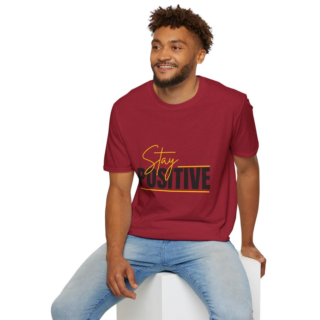 Stay Positive T-Shirt — Inspirational Motivational Graphic Tee