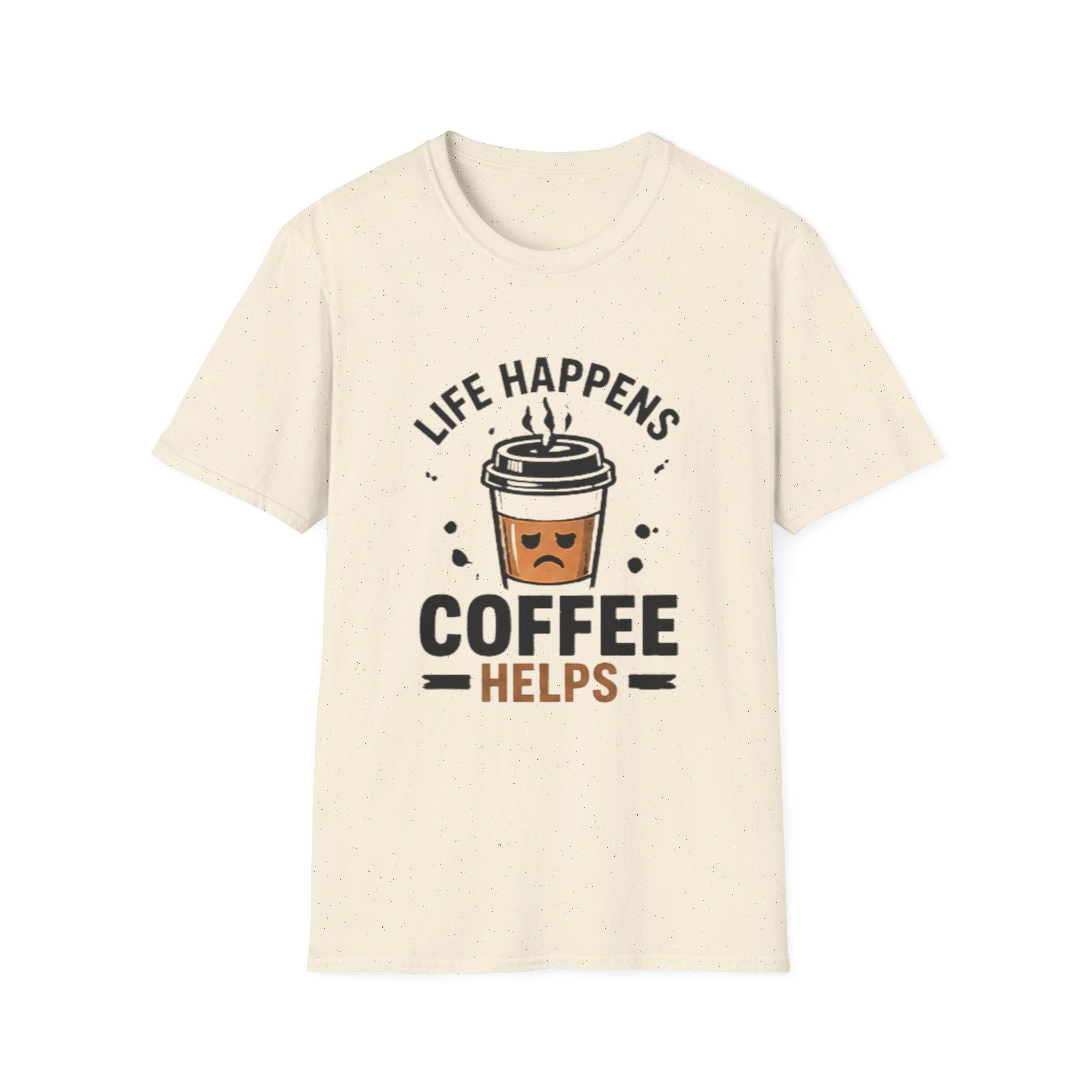 Coffee Helps unisex T-Shirt — "Life Happens" Cute Coffee Cup Graphic Tee