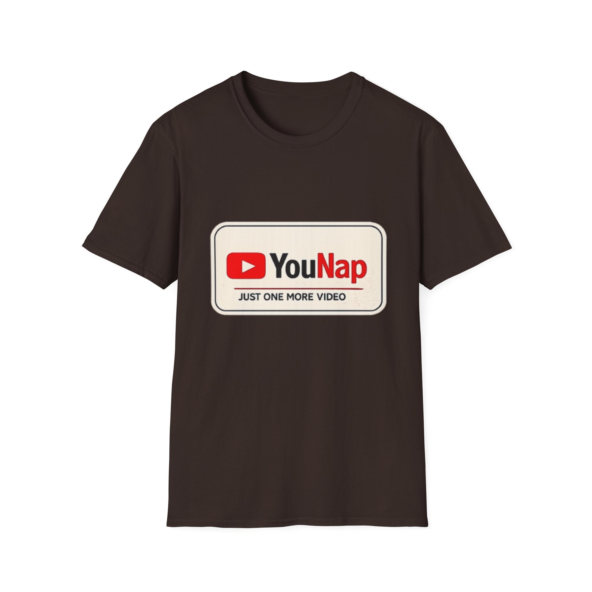 T-Shirt — YouNap "Just One More Video" Funny YouTube Parody Tee