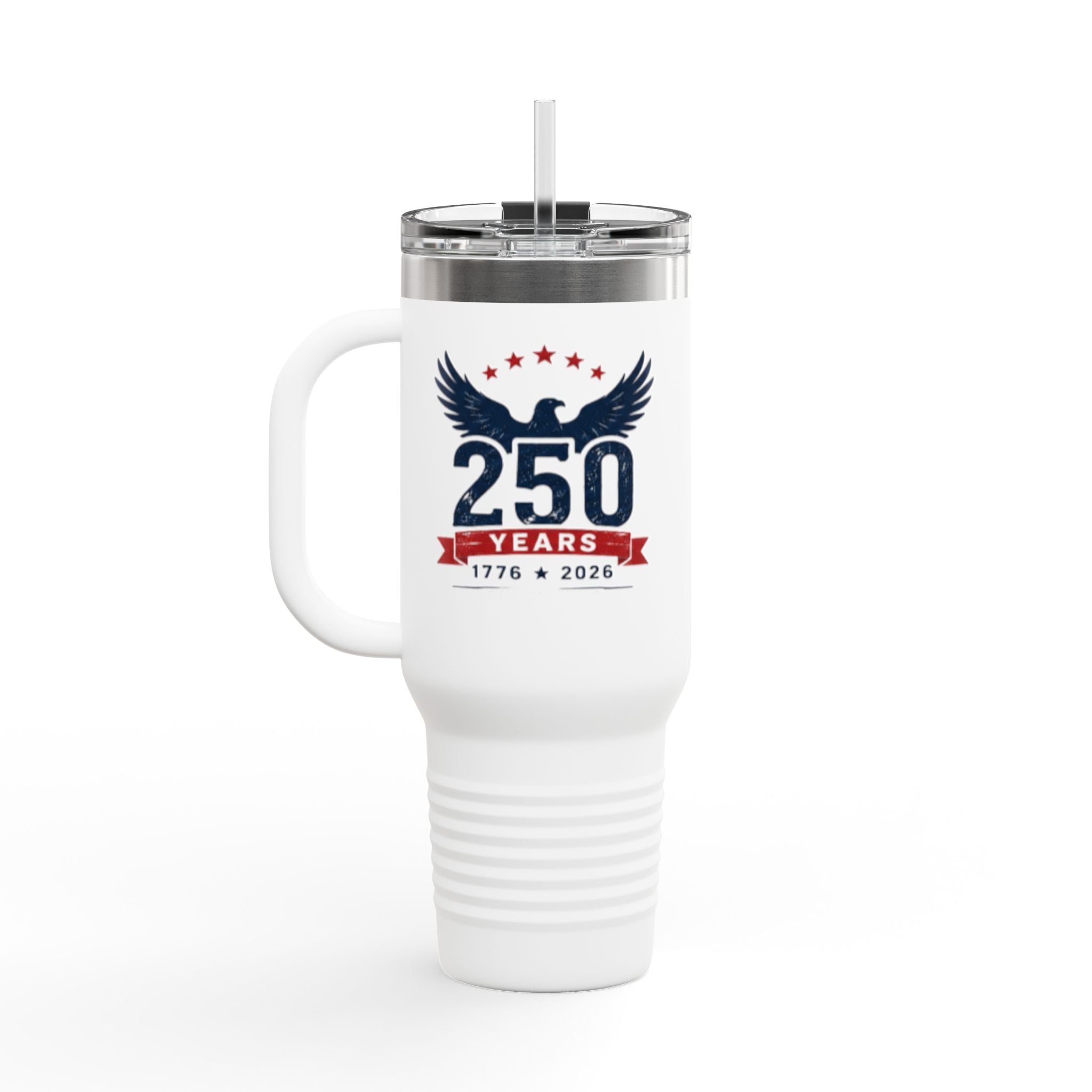 250 Years Commemorative 40oz Insulated Travel Mug — 1776–2026 Patriotic Eagle Design
