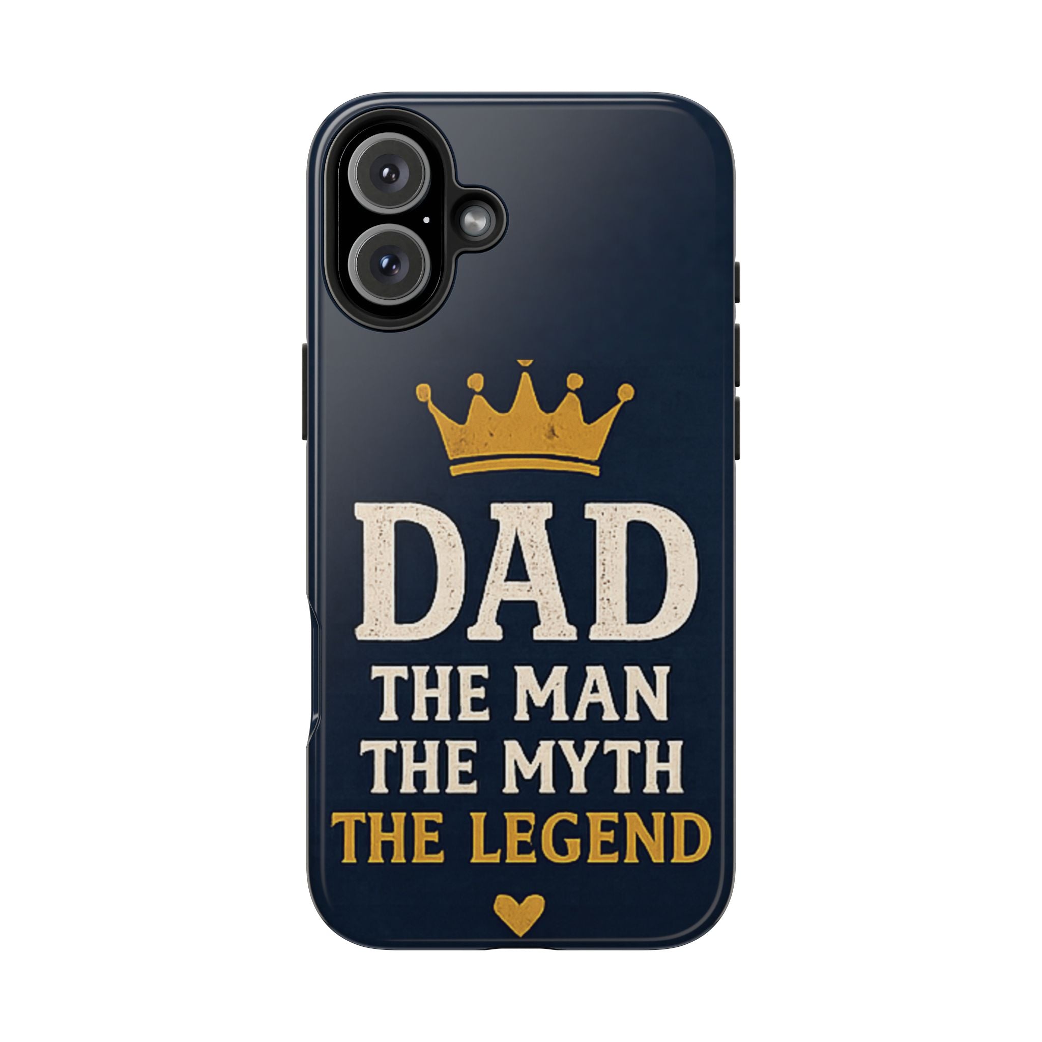 Dad Phone Case – “Dad: The Man The Myth The Legend” Protective Phone Cover