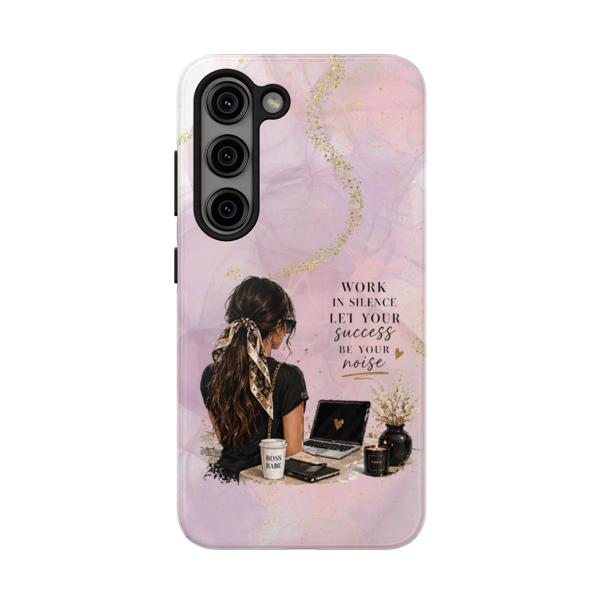 Inspirational Pink Work Desk Phone Case — "Work in Silence, Let Your Success Be Your Noise"