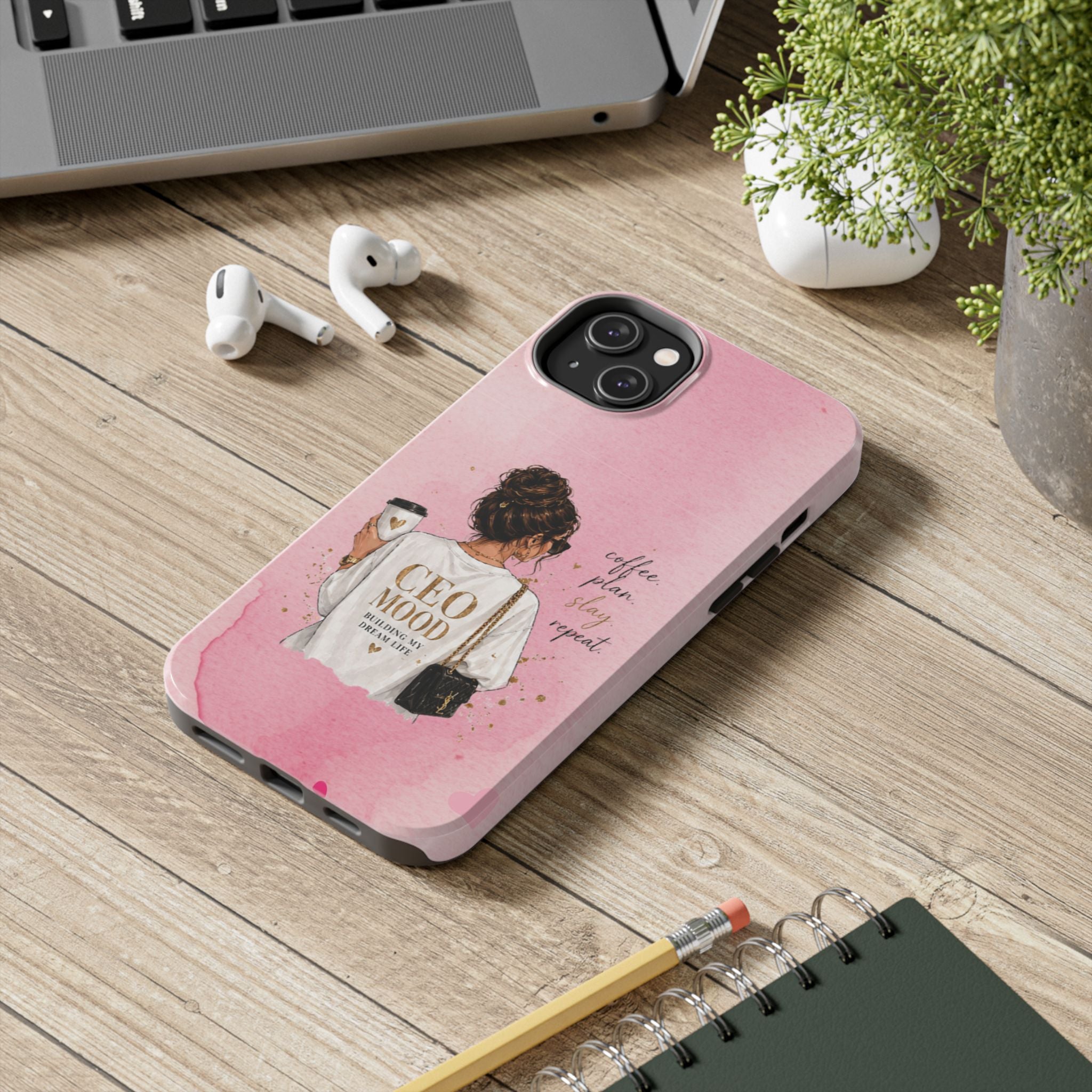 CEO Mood Tough Phone Case — "Coffee, Plan, Slay, Repeat" Pink Protective Cover