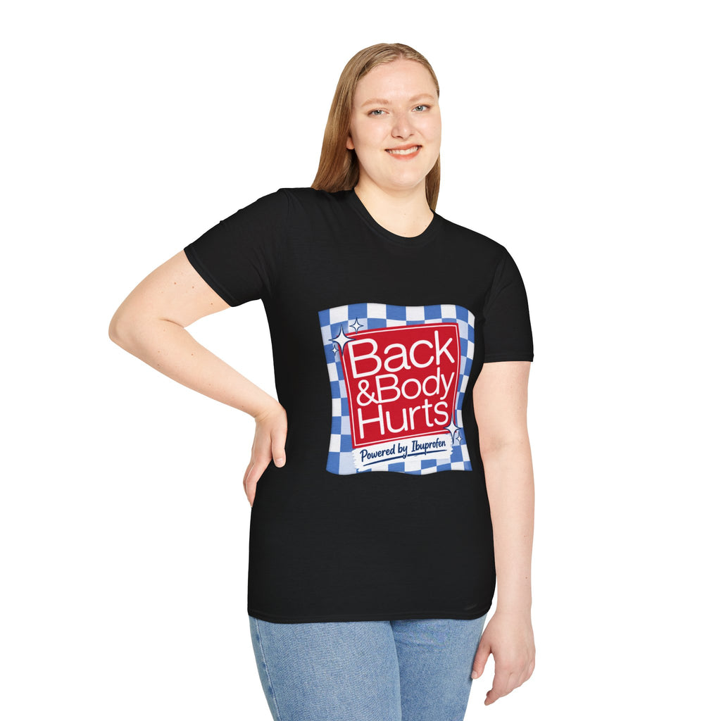 Back & Body Hurts T-Shirt — Funny Pain Relief Graphic Tee